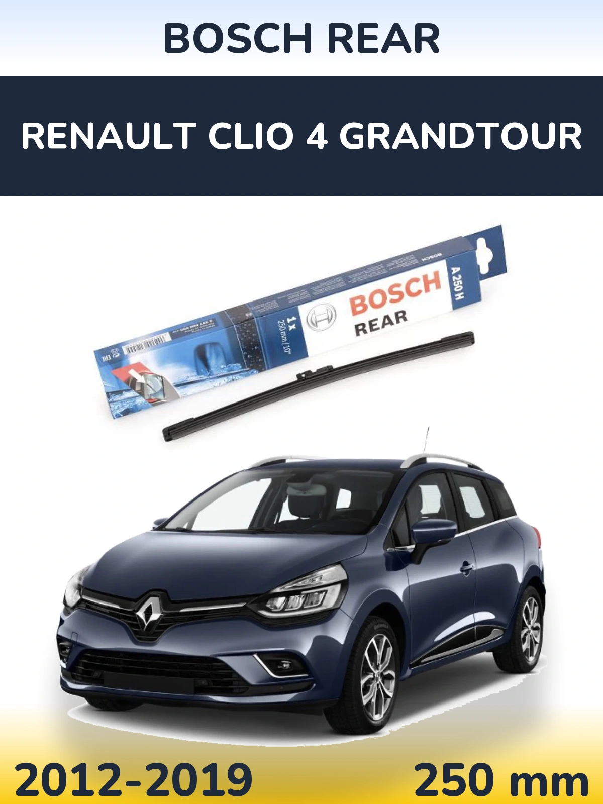 Rear wiper blade BOSCH Rear 250 mm for Renault Clio 4 Grandtour 2012-2019