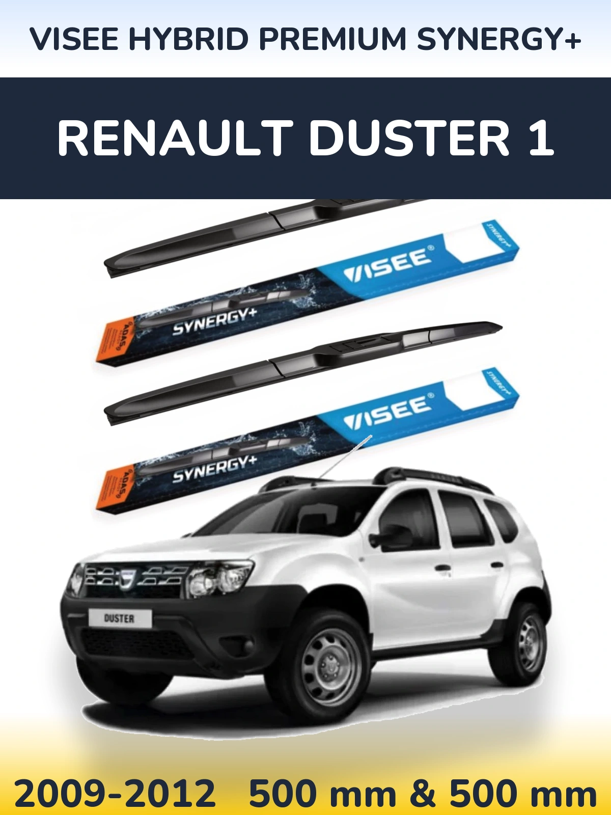 Front wiper blade set VISEE HYBRID PREMIUM SYNERGY+ 500 & 500 mm for Renault Duster 1 2009-2012