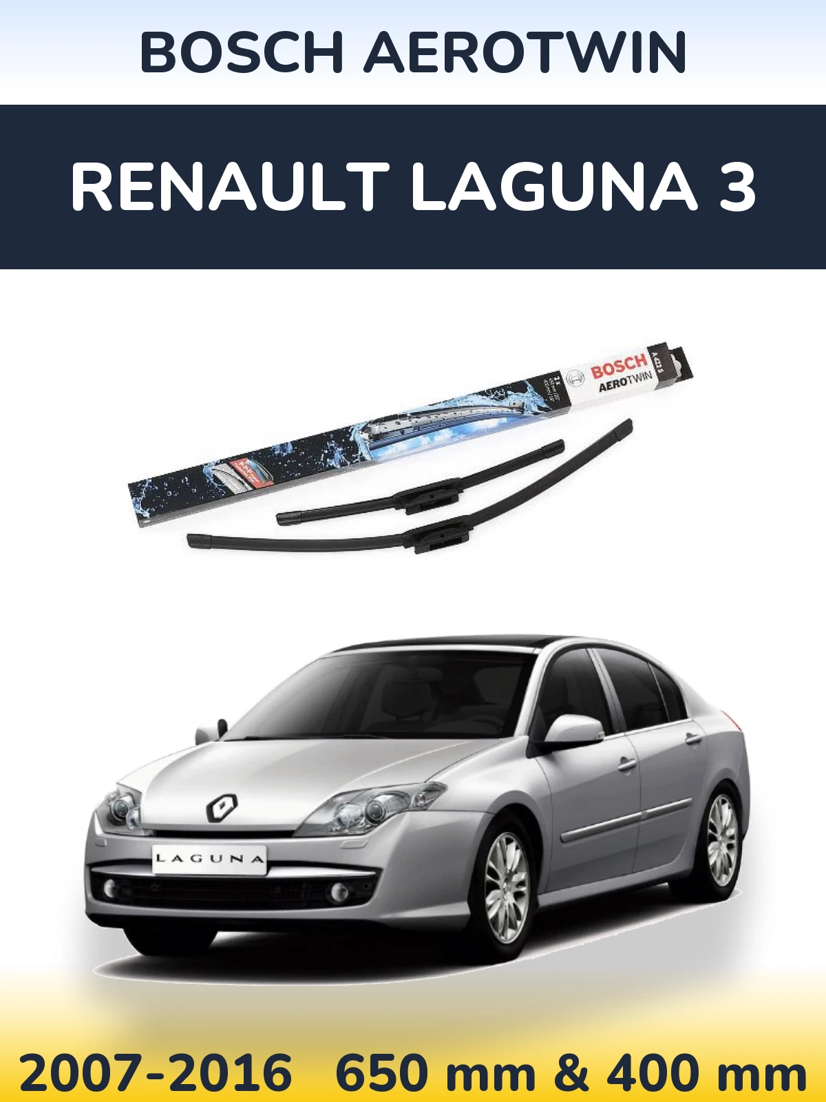 Front wiper blade set BOSCH AeroTwin 650 & 400 mm for Renault Laguna 3 2007-2016