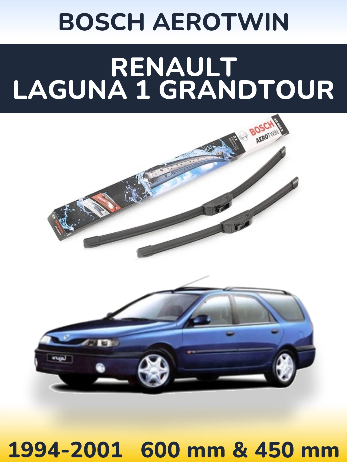 Front wiper blade set BOSCH AeroTwin 600 & 450 mm for Renault Laguna 1 Grandtour 1994-2001