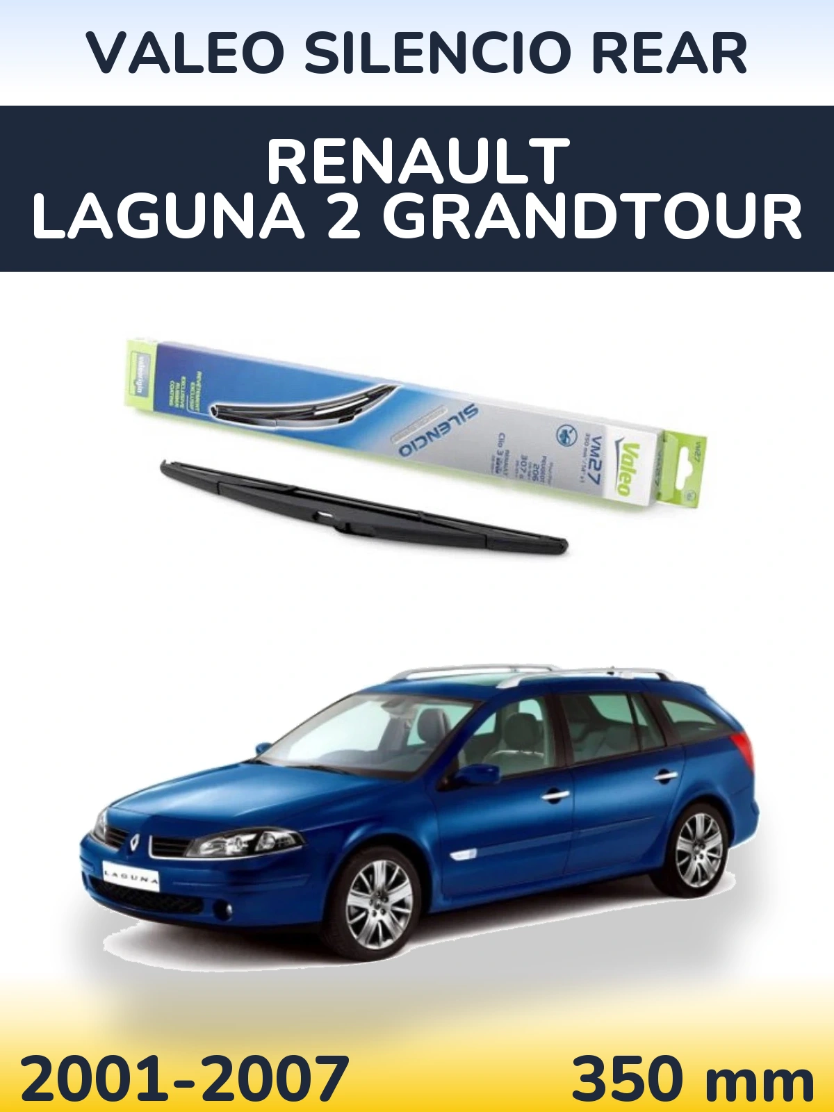 Задний дворник Valeo Silencio Rear 350 мм для Renault Laguna 2 Grandtour 2001-2007