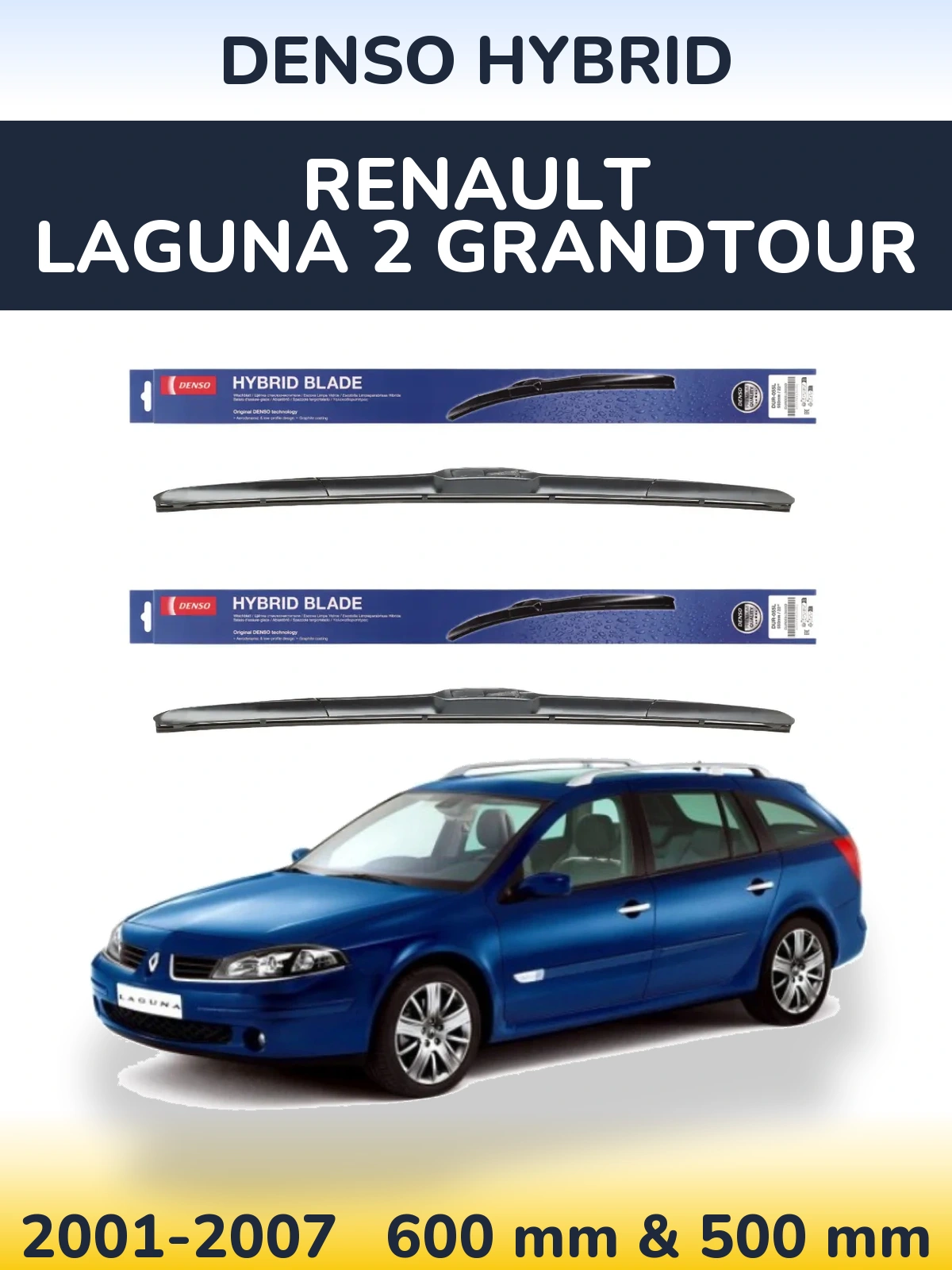 Front wiper blade set Denso Hybrid 600 & 500 mm for Renault Laguna 2 Grandtour 2001-2007