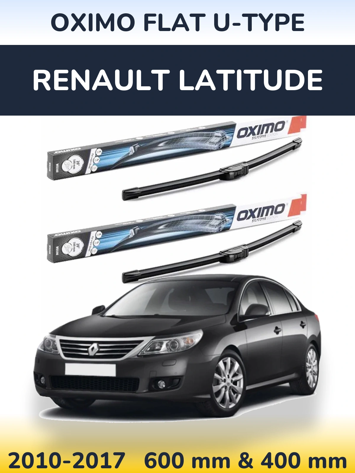 Комплект передніх щіток Oximo Flat U-type 600 & 400 мм для Renault Latitude 2010-2017