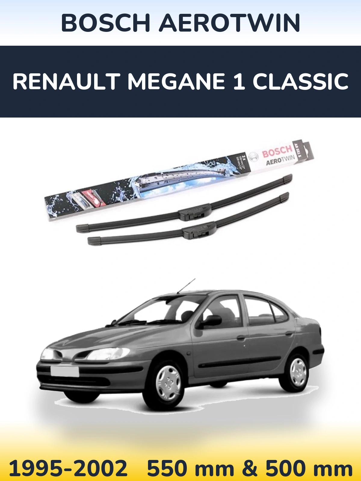 Front wiper blade set BOSCH AeroTwin 550 & 500 mm for Renault Megane 1 Classic 1995-2002