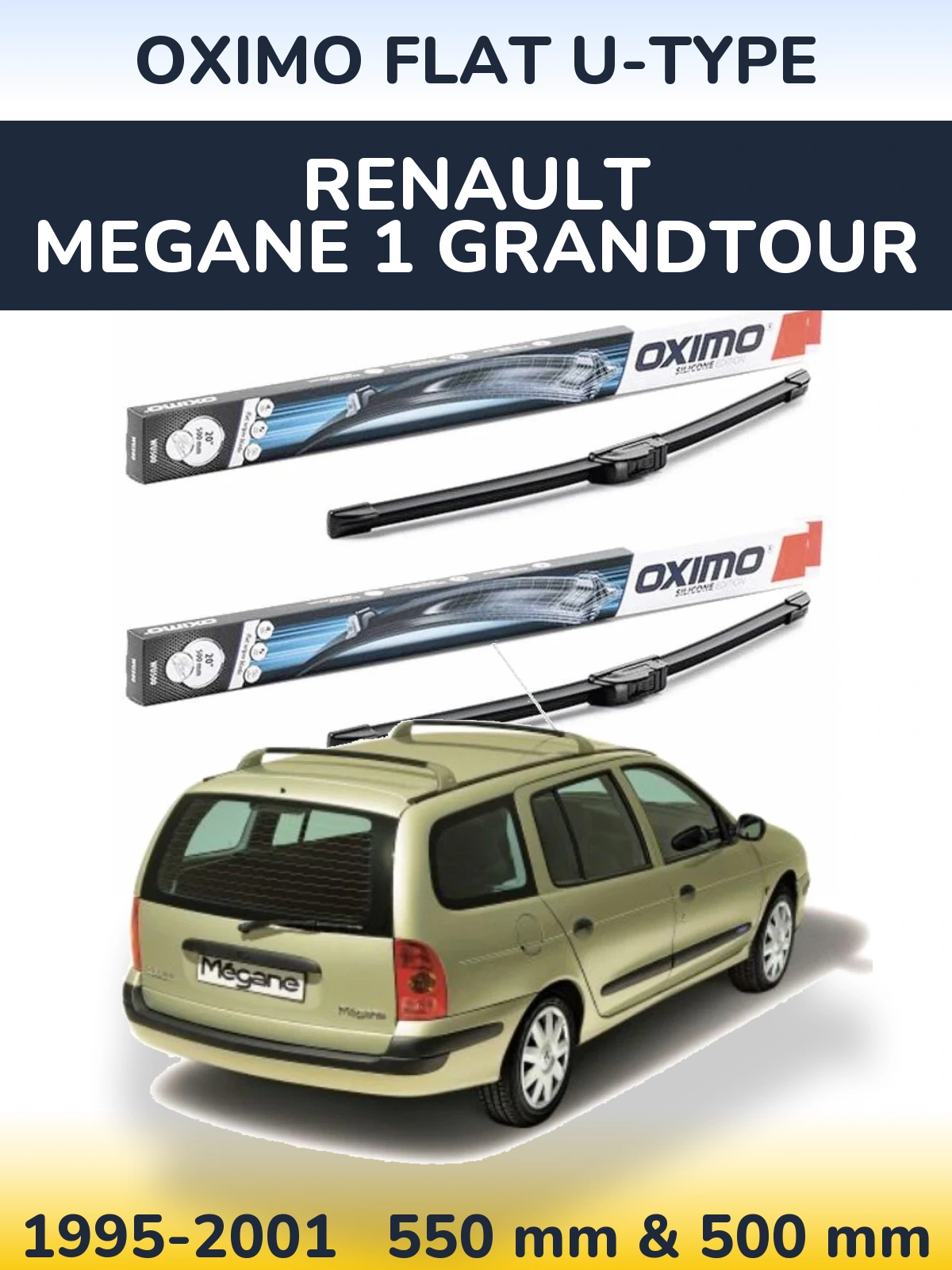 Комплект передніх щіток Oximo Flat U-type 550 & 500 мм для Renault Megane 1 Grandtour 1995-2001