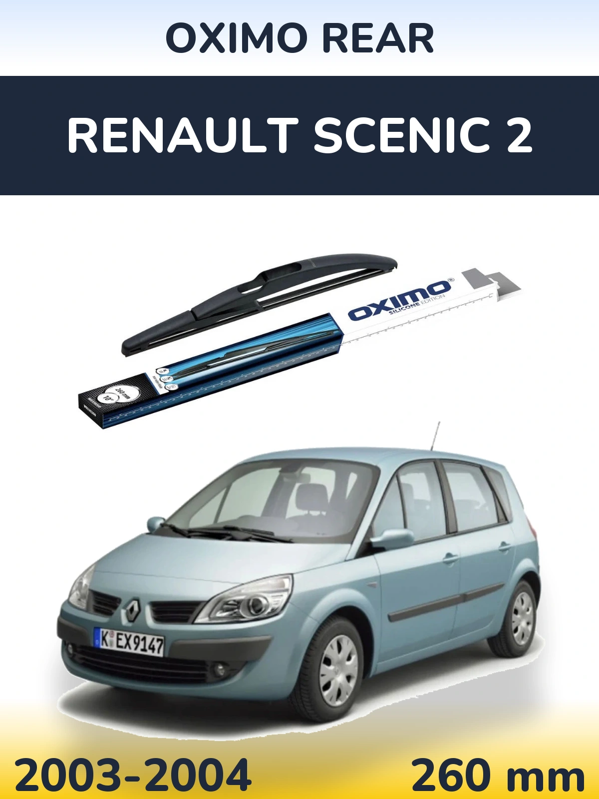 Rear wiper blade Oximo Rear 260 mm for Renault Scenic 2 2003-2004