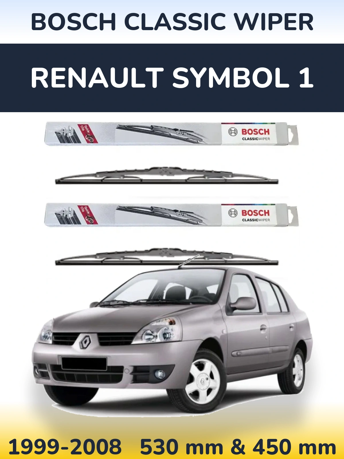 Front wiper blade set BOSCH Classic Wiper 530 & 450 mm for Renault Symbol 1 1999-2008