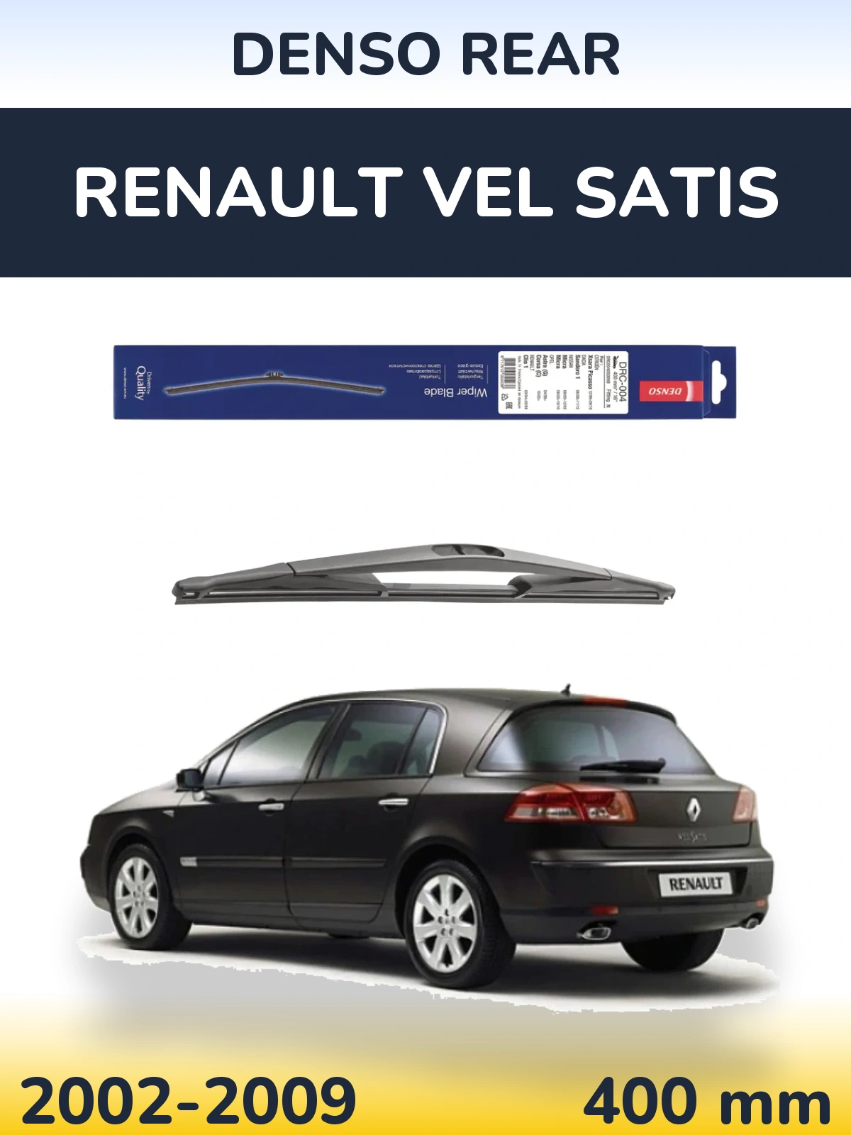 Задня щітка Denso Rear 400 мм для Renault Vel Satis 2002-2009