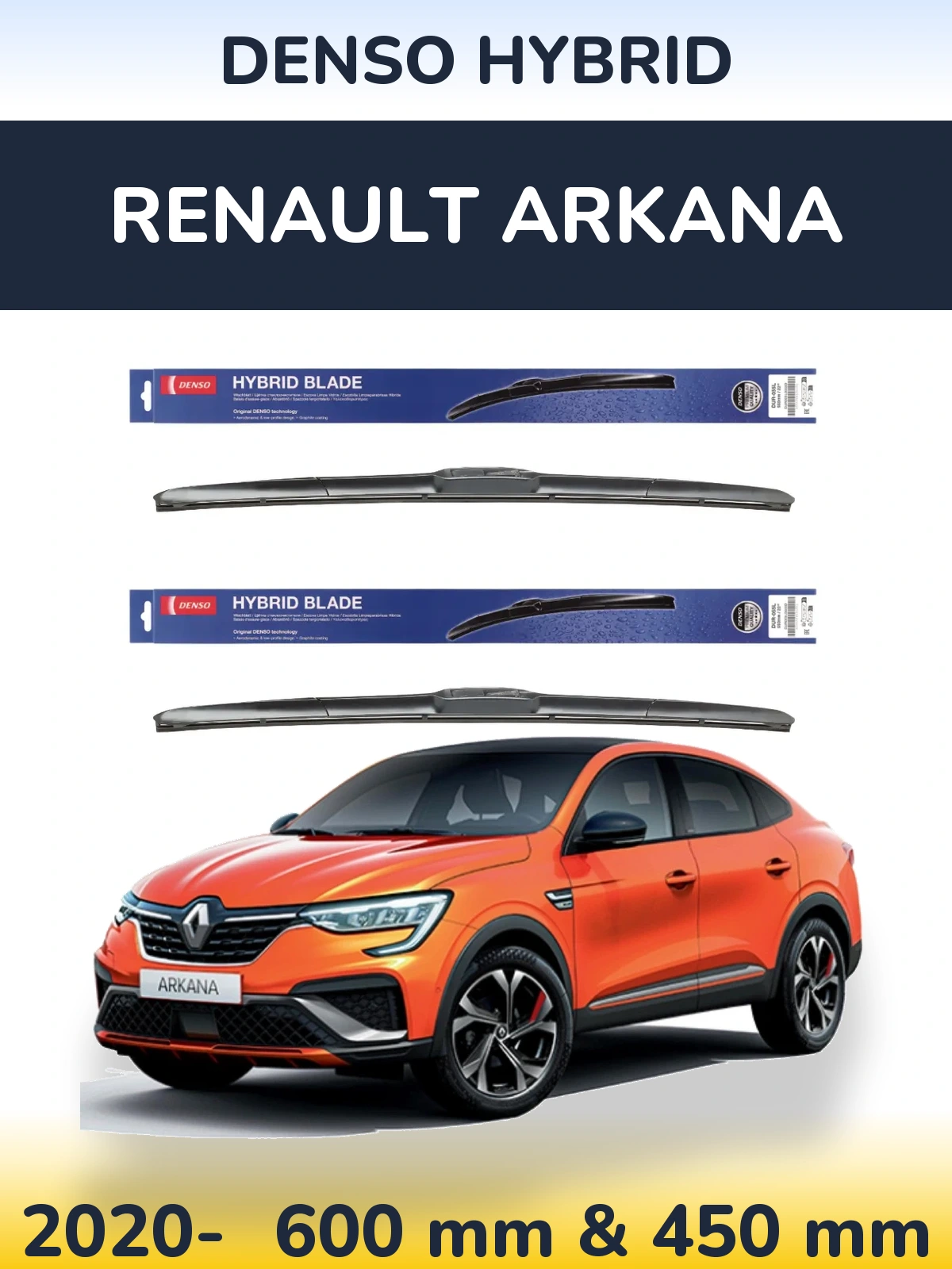 Front wiper blade set Denso Hybrid 600 & 450 mm for Renault Arkana 2020-2026