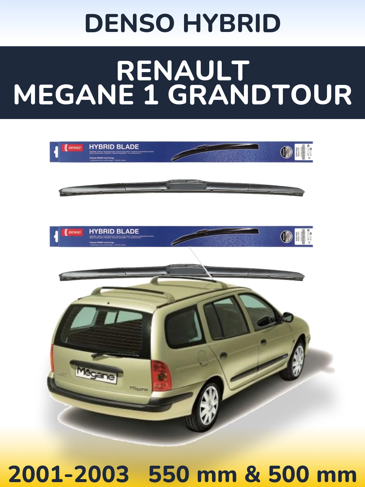 Front wiper blade set Denso Hybrid 550 & 500 mm for Renault Megane 1 Grandtour 2001-2003