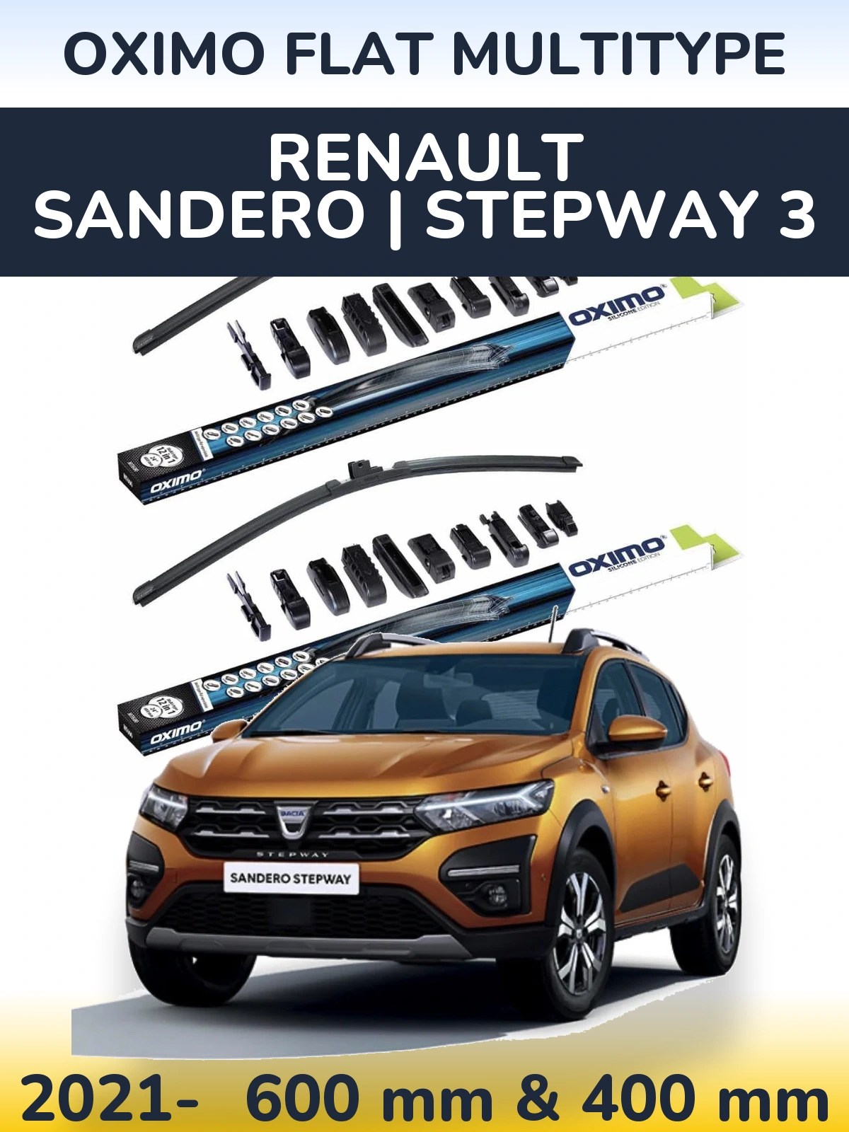 Front wiper blade set Oximo Flat MultiTypee 600 & 400 mm for Renault Sandero | Stepway 3 2021-2026