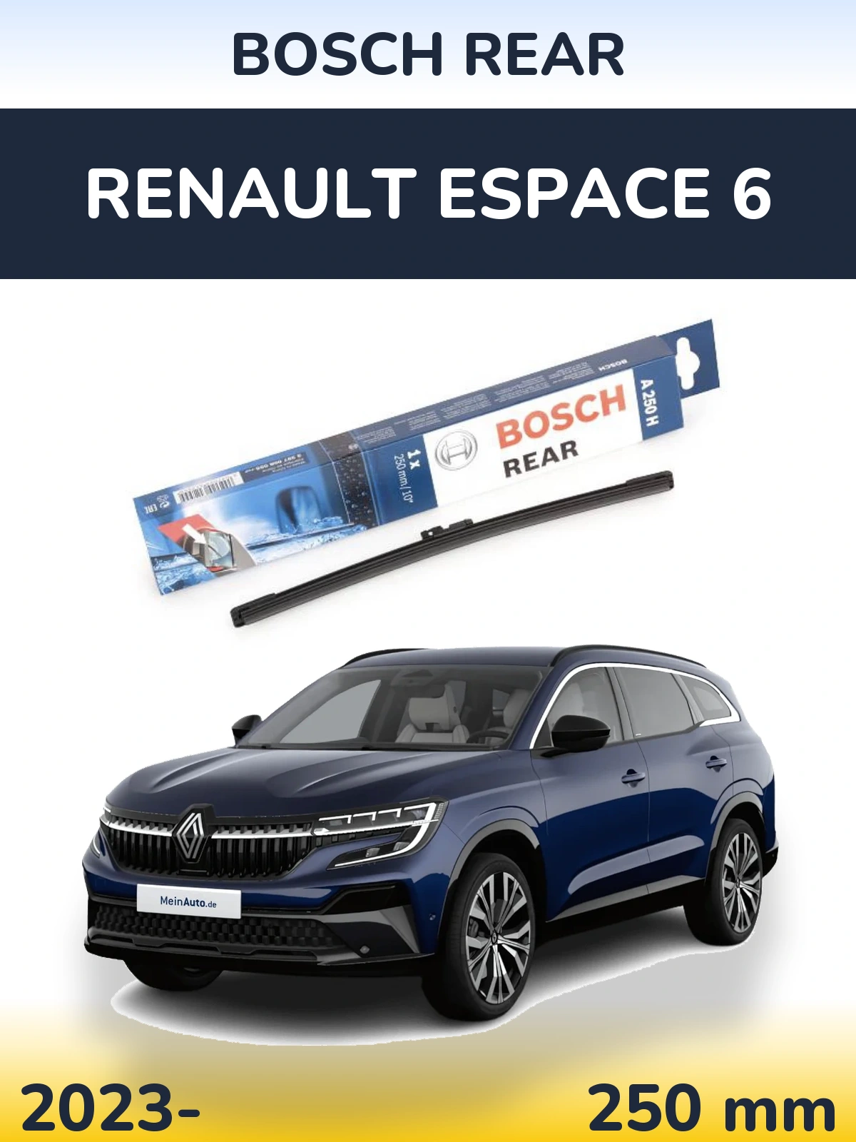 Rear wiper blade BOSCH Rear 250 mm for Renault Espace 6 2023-2026