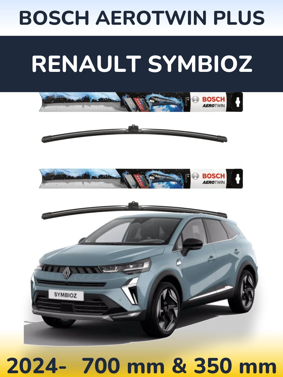 Front wiper blade set BOSCH AeroTwin Plus 700 & 350 mm for Renault Symbioz 2024-2026
