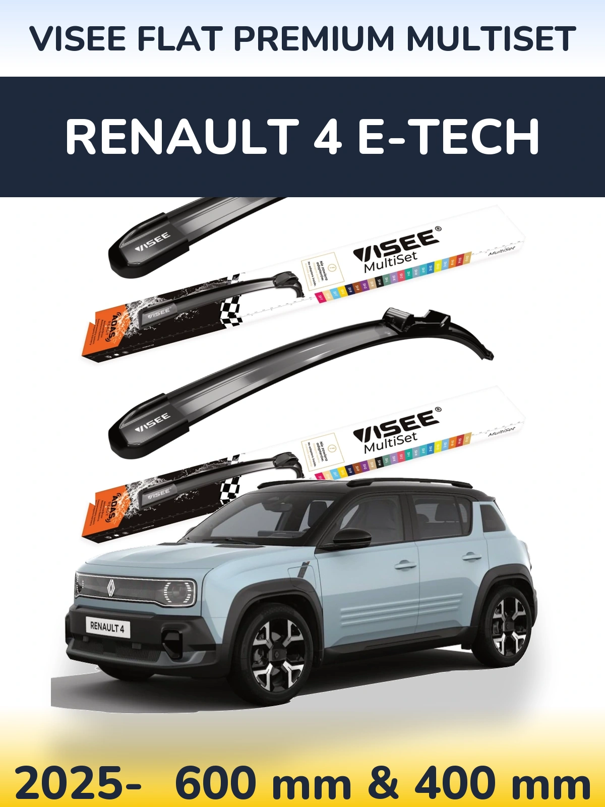 Front wiper blade set VISEE FLAT PREMIUM MultiSet 600 & 400 mm for Renault 4 E-Tech 2025-2026