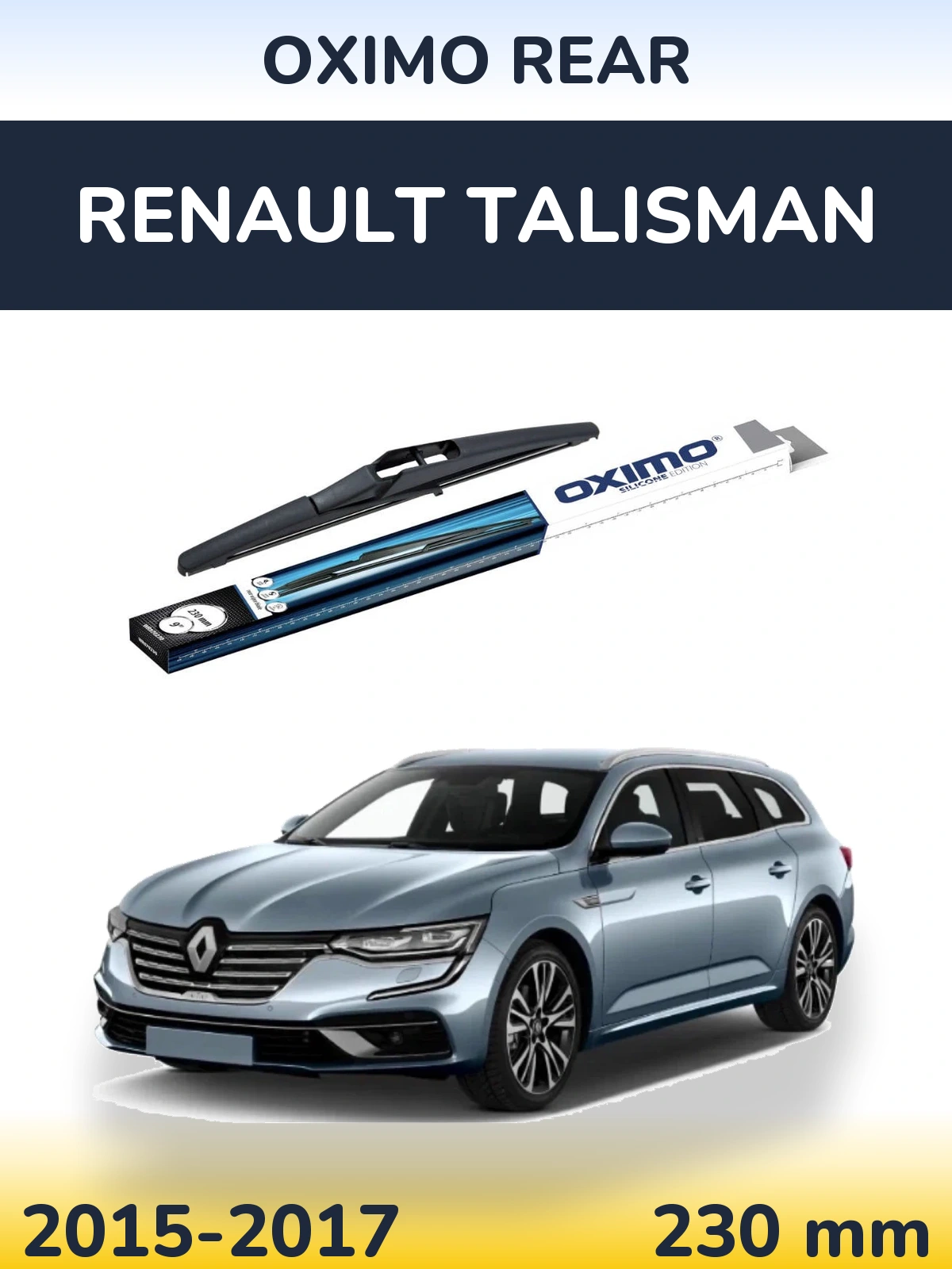 Rear wiper blade Oximo Rear 230 mm for Renault Talisman 2015-2017