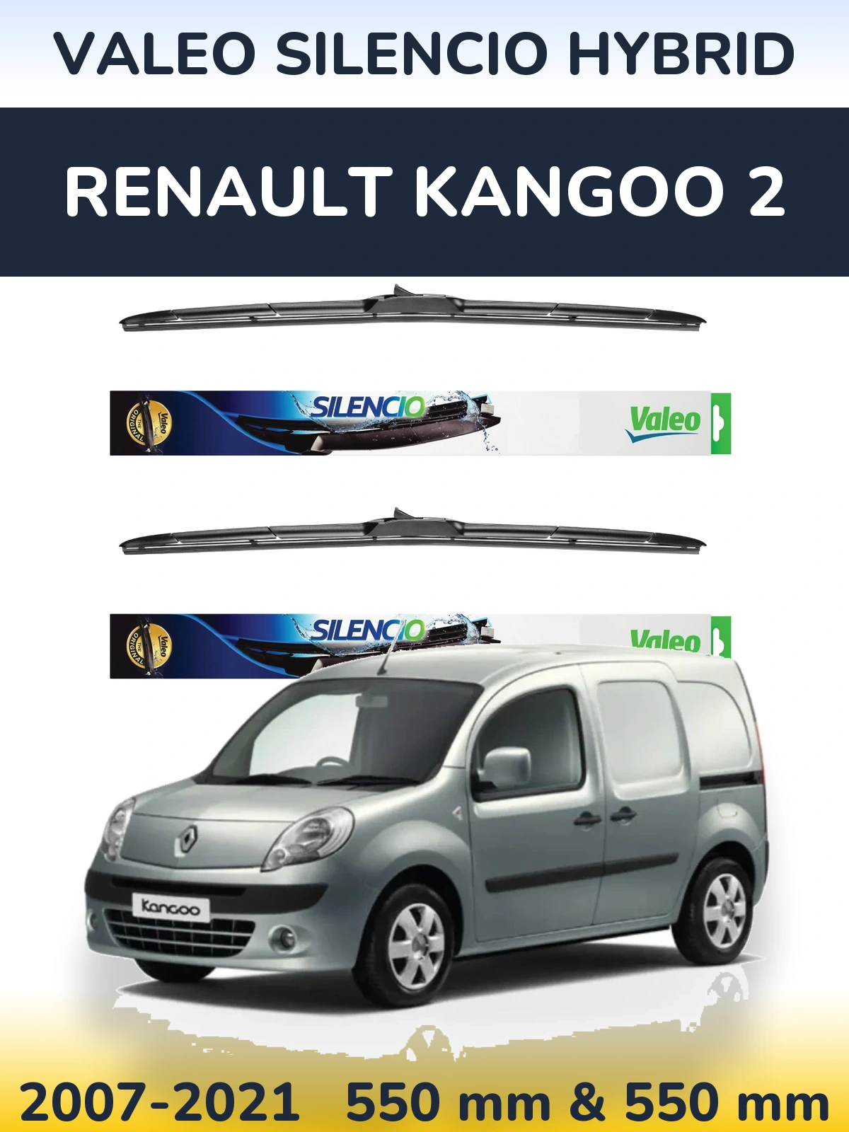 Front wiper blade set Valeo Silencio Hybrid 550 & 550 mm for Renault Kangoo 2 2007-2021