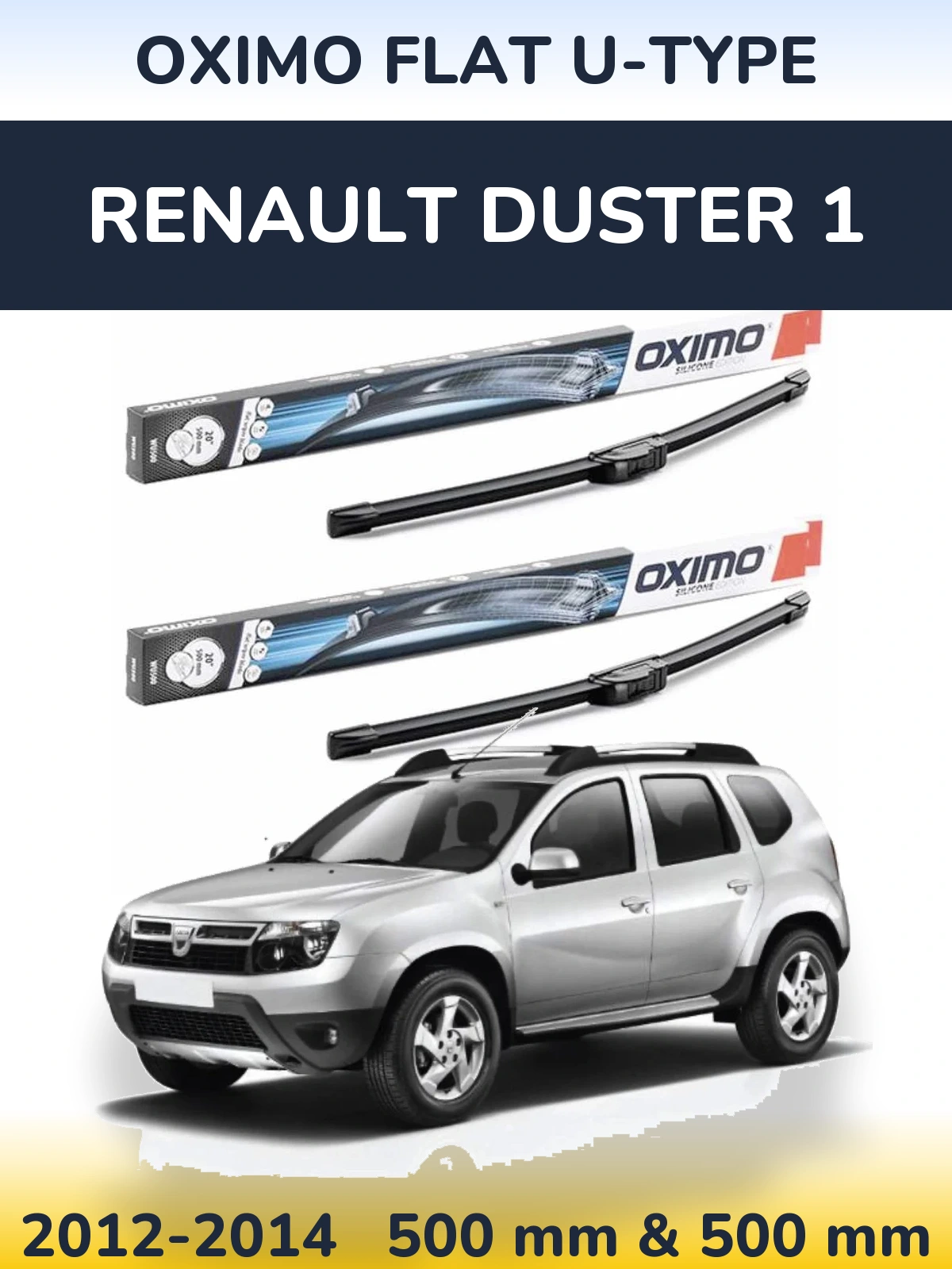 Front wiper blade set Oximo Flat U-type 500 & 500 mm for Renault Duster 1 2012-2014