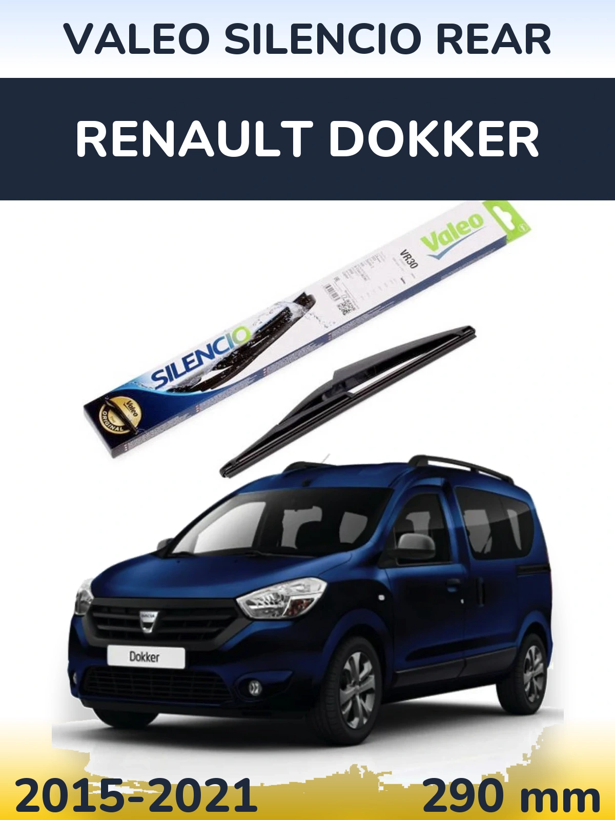 Rear wiper blade Valeo Silencio Rear 290 mm for Renault Dokker 2015-2021