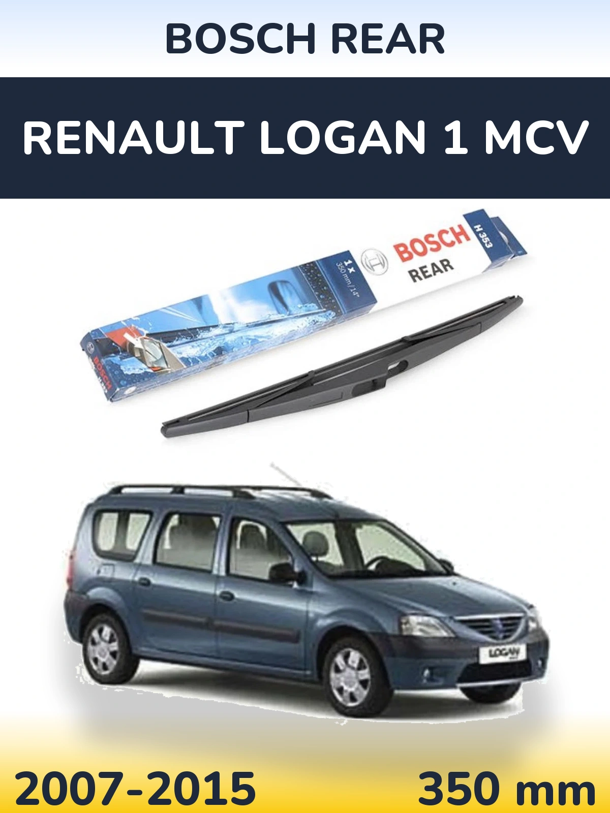 Rear wiper blade BOSCH Rear 350 mm for Renault Logan 1 MCV 2007-2015