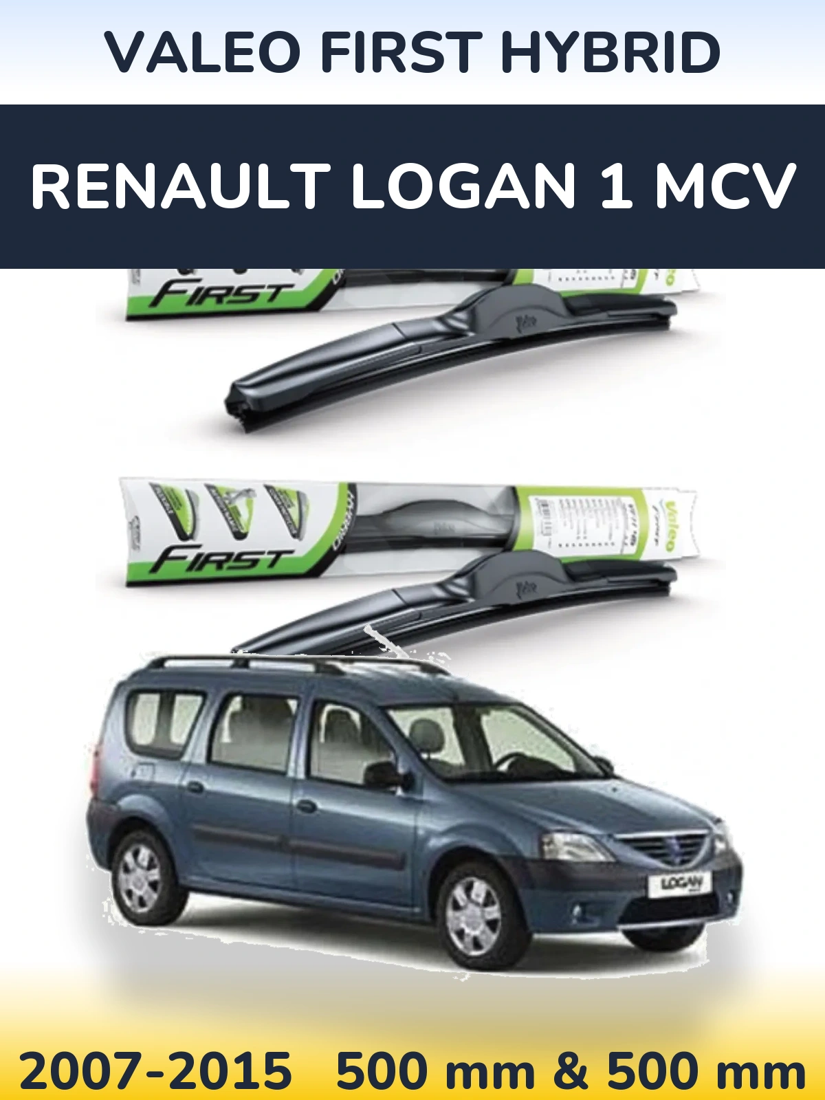 Front wiper blade set Valeo First Hybrid 500 & 500 mm for Renault Logan 1 MCV 2007-2015