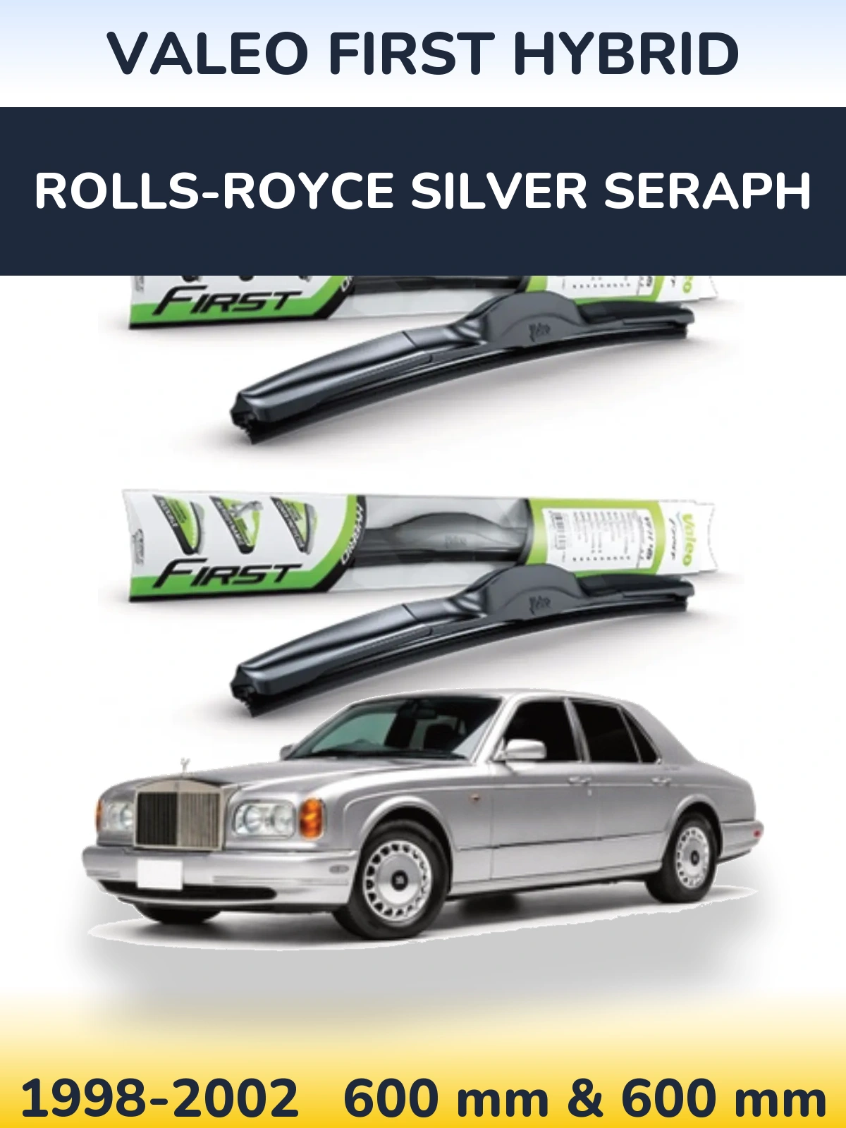 Front wiper blade set Valeo First Hybrid 600 & 600 mm for Rolls-Royce Silver Seraph 1998-2002