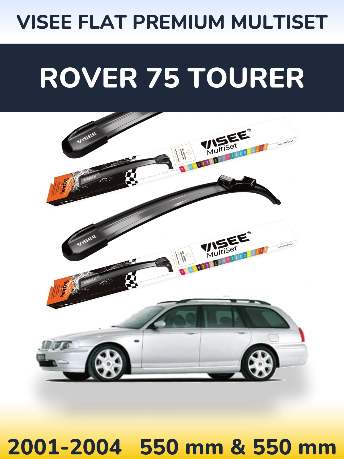 Front wiper blade set VISEE FLAT PREMIUM MultiSet 550 & 550 mm for Rover 75 Tourer 2001-2004