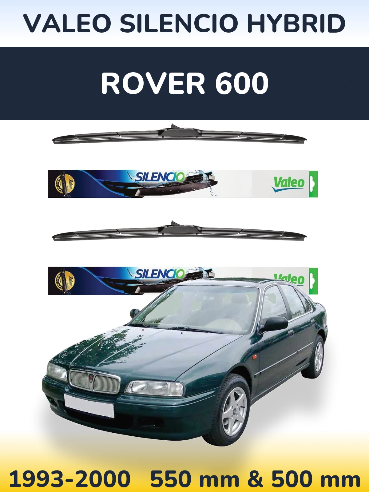 Front wiper blade set Valeo Silencio Hybrid 550 & 500 mm for Rover 600 1993-2000