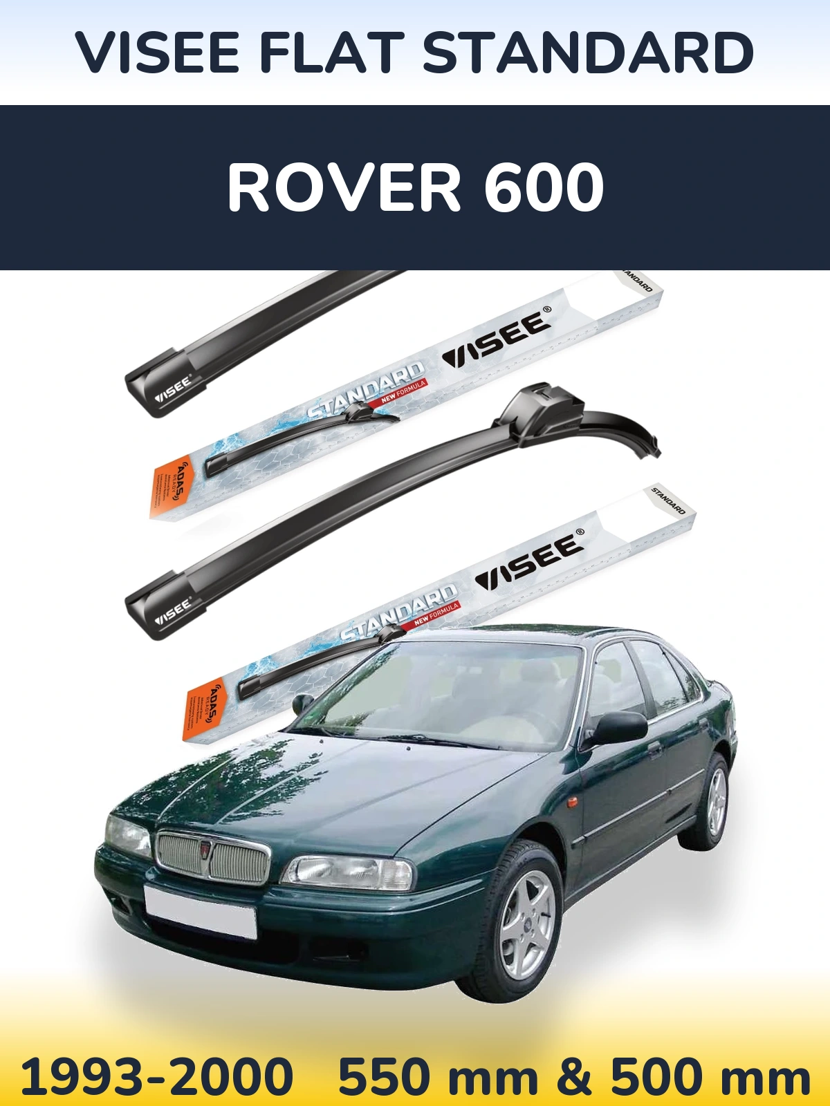 Front wiper blade set VISEE FLAT STANDARD 550 & 500 mm for Rover 600 1993-2000