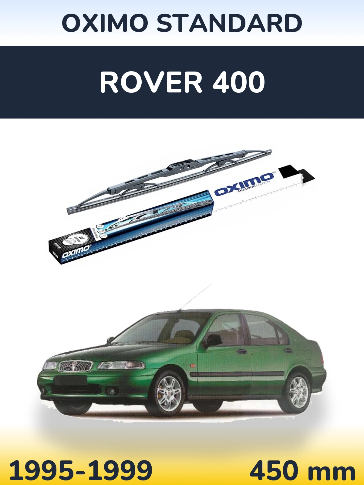 Rear wiper blade Oximo Standard 450 mm for Rover 400 1995-1999