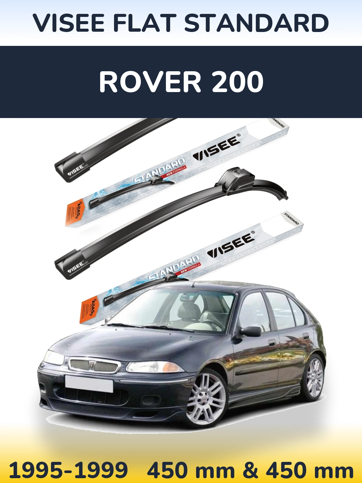 Комплект передних дворников VISEE FLAT STANDARD 450 & 450 мм для Rover 200 1995-1999