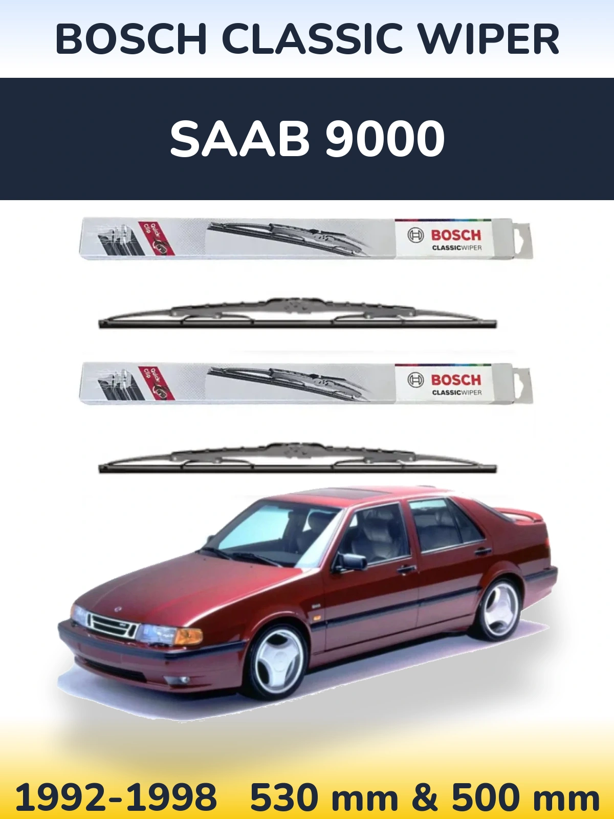 Комплект передніх щіток BOSCH Classic Wiper 530 & 500 мм для SAAB 9000 1992-1998