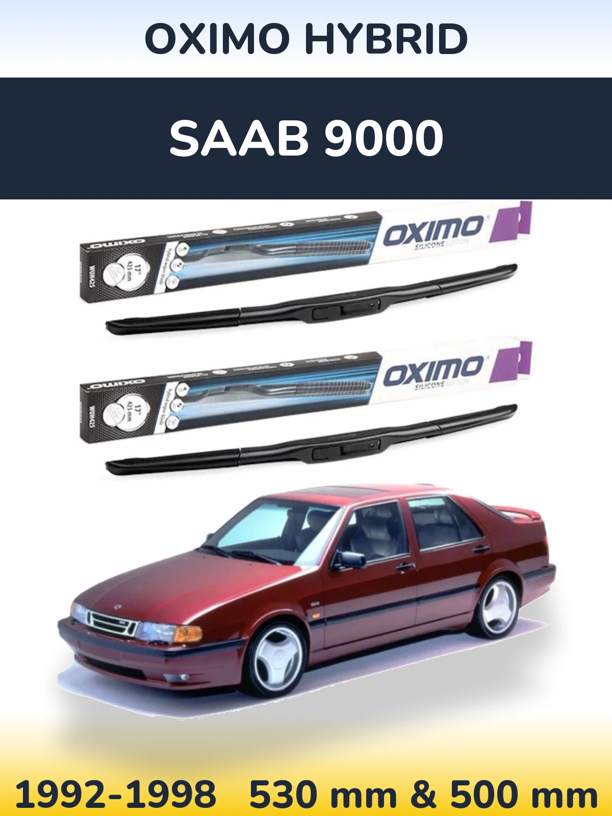 Front wiper blade set Oximo Hybrid 530 & 500 mm for SAAB 9000 1992-1998