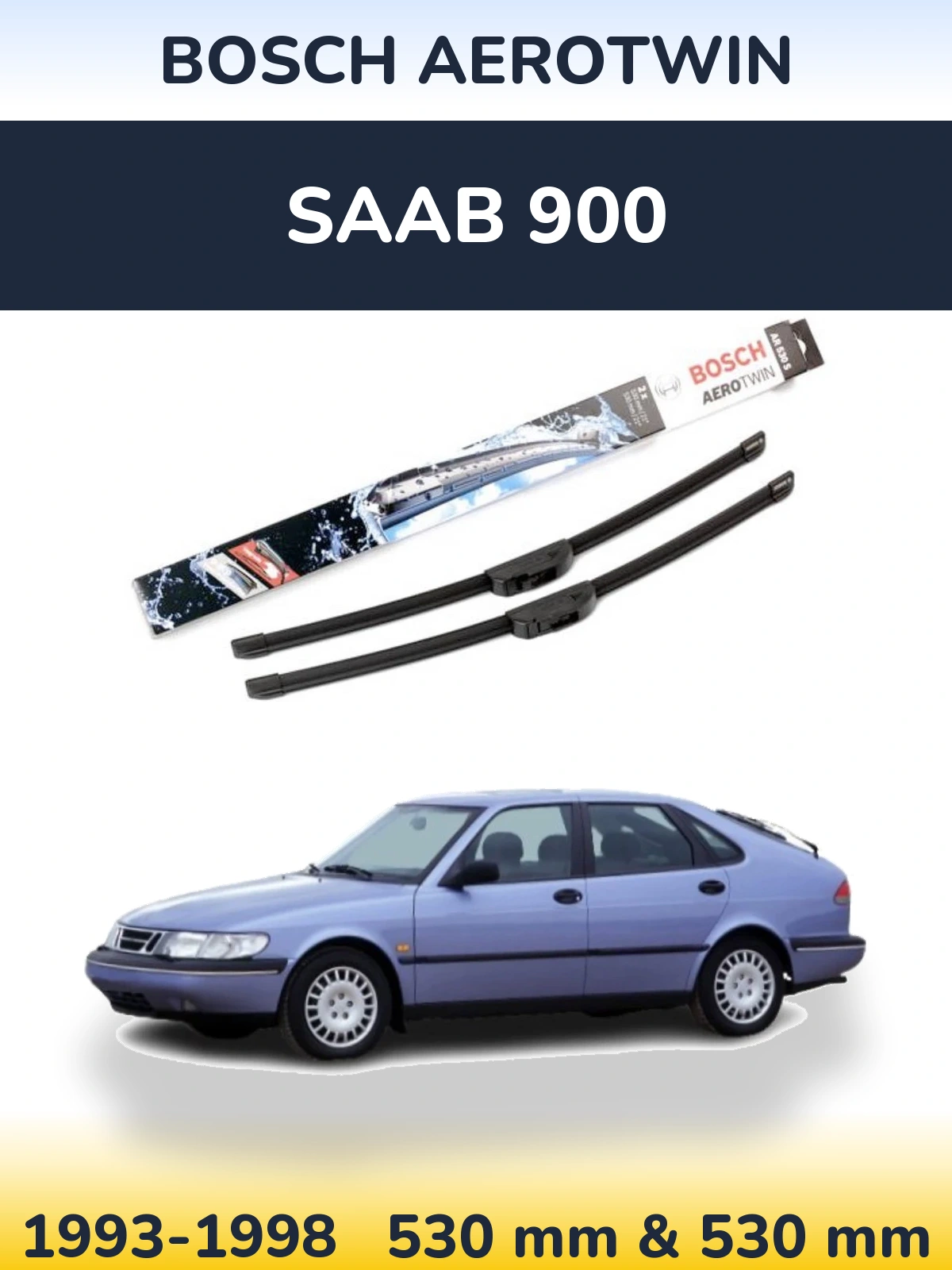 Комплект передніх щіток BOSCH AeroTwin 530 & 530 мм для SAAB 900 1993-1998
