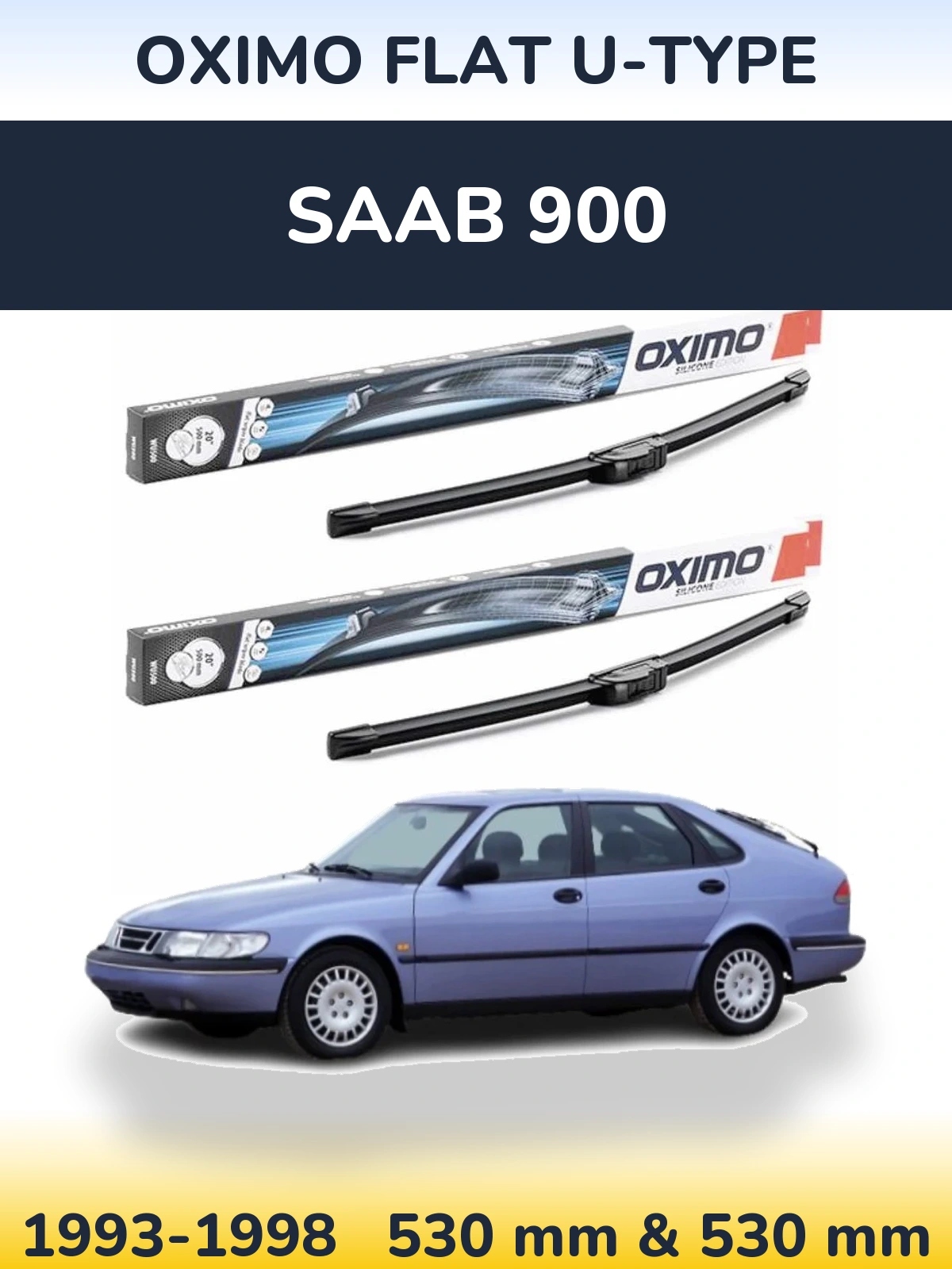Комплект передніх щіток Oximo Flat U-type 530 & 530 мм для SAAB 900 1993-1998
