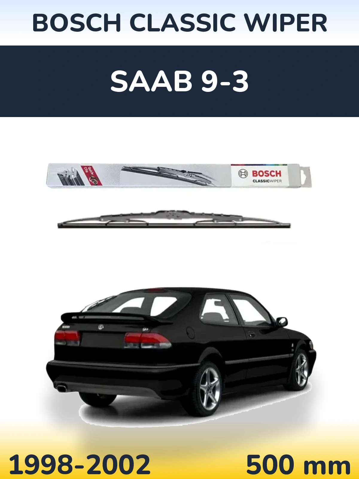 Задний дворник BOSCH Classic Wiper 500 мм для SAAB 9-3 1998-2002