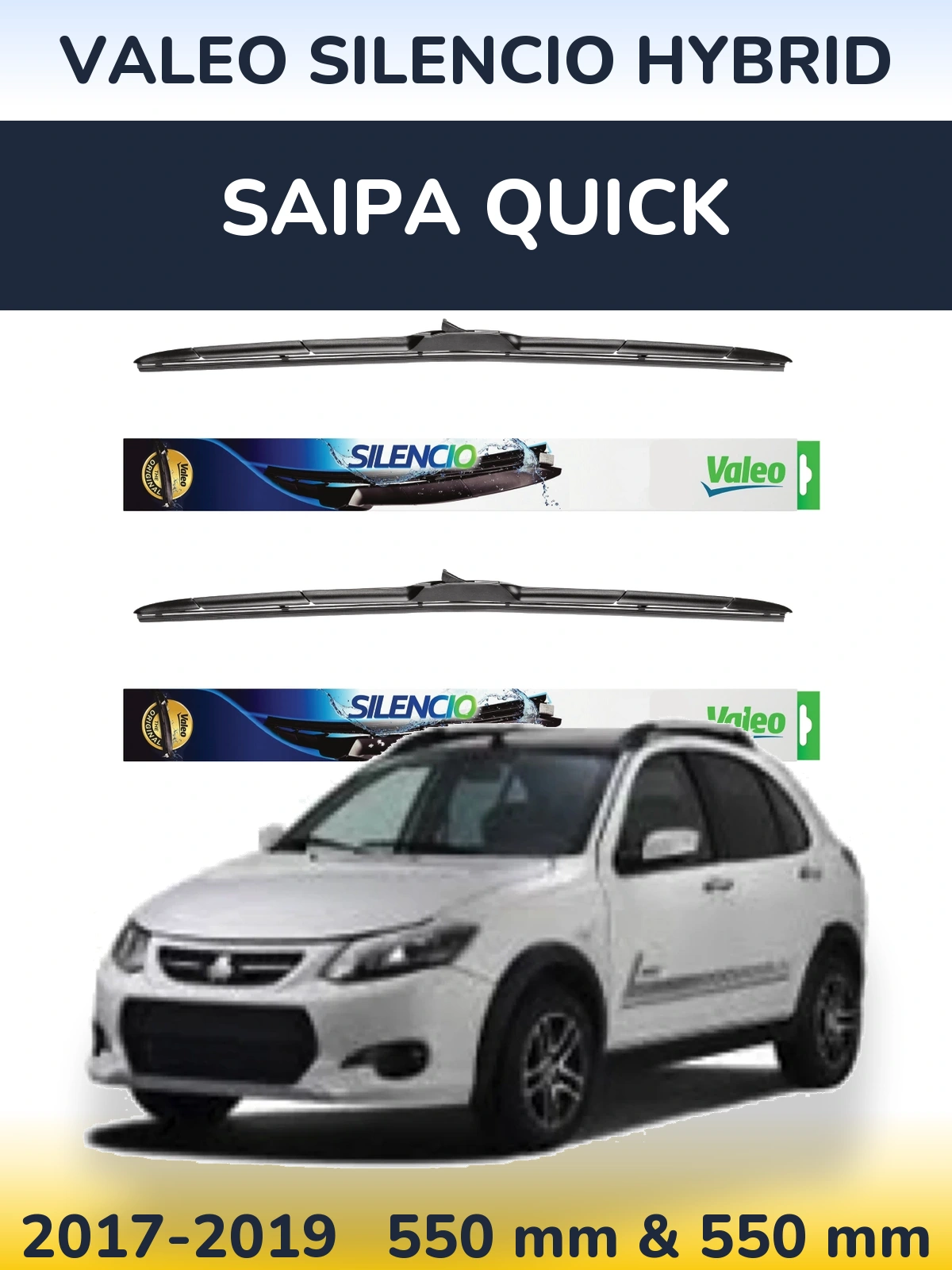 Front wiper blade set Valeo Silencio Hybrid 550 & 550 mm for Saipa Quick 2017-2019