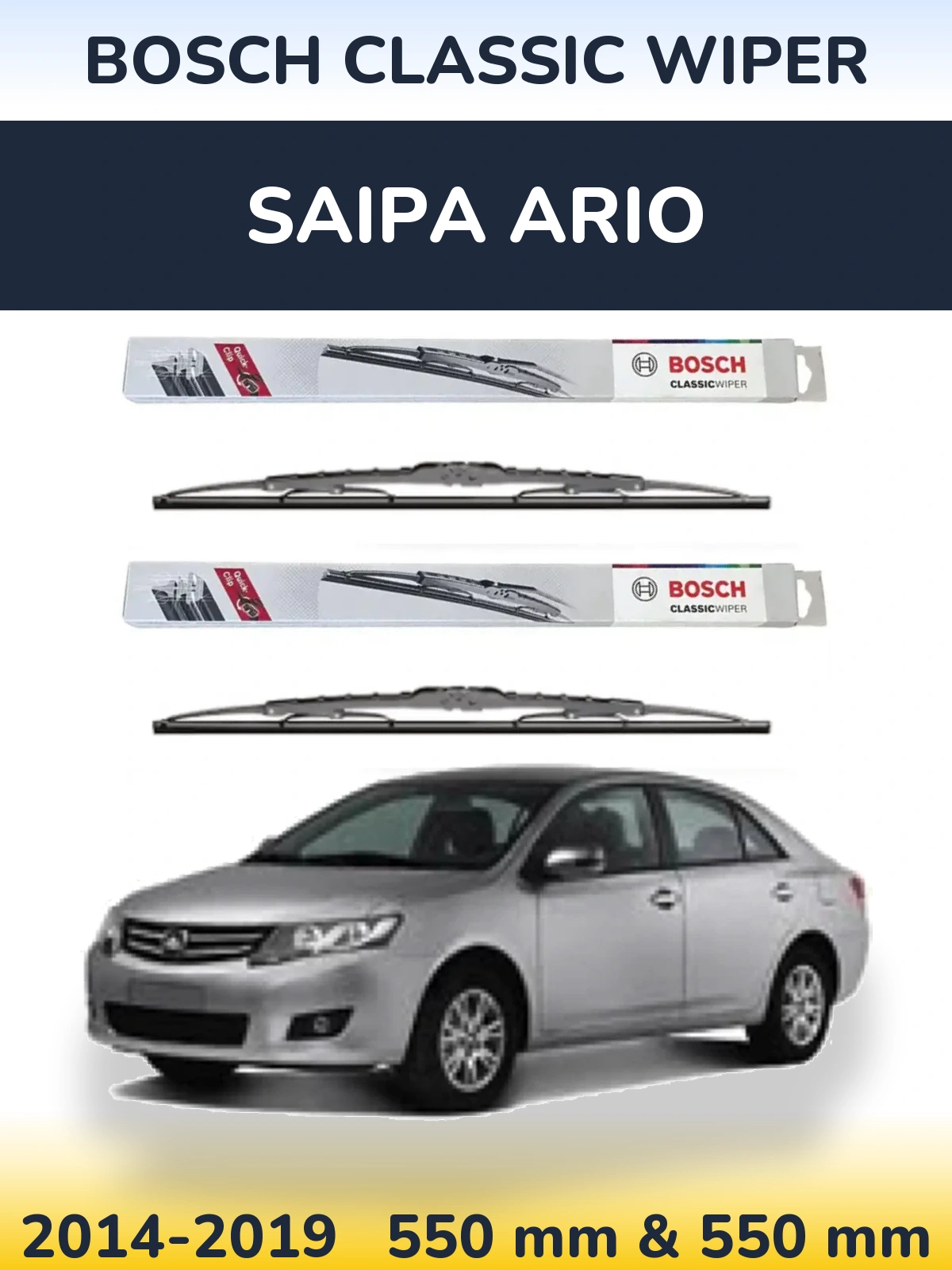 Front wiper blade set BOSCH Classic Wiper 550 & 550 mm for Saipa Ario 2014-2019