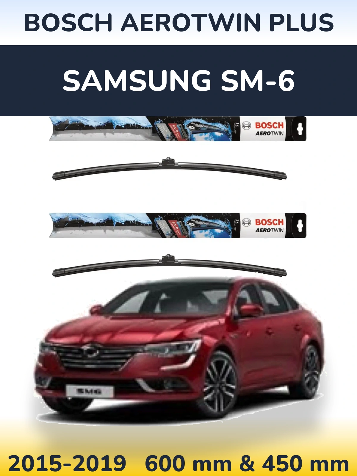Front wiper blade set BOSCH AeroTwin Plus 600 & 450 mm for Samsung SM-6 2015-2019