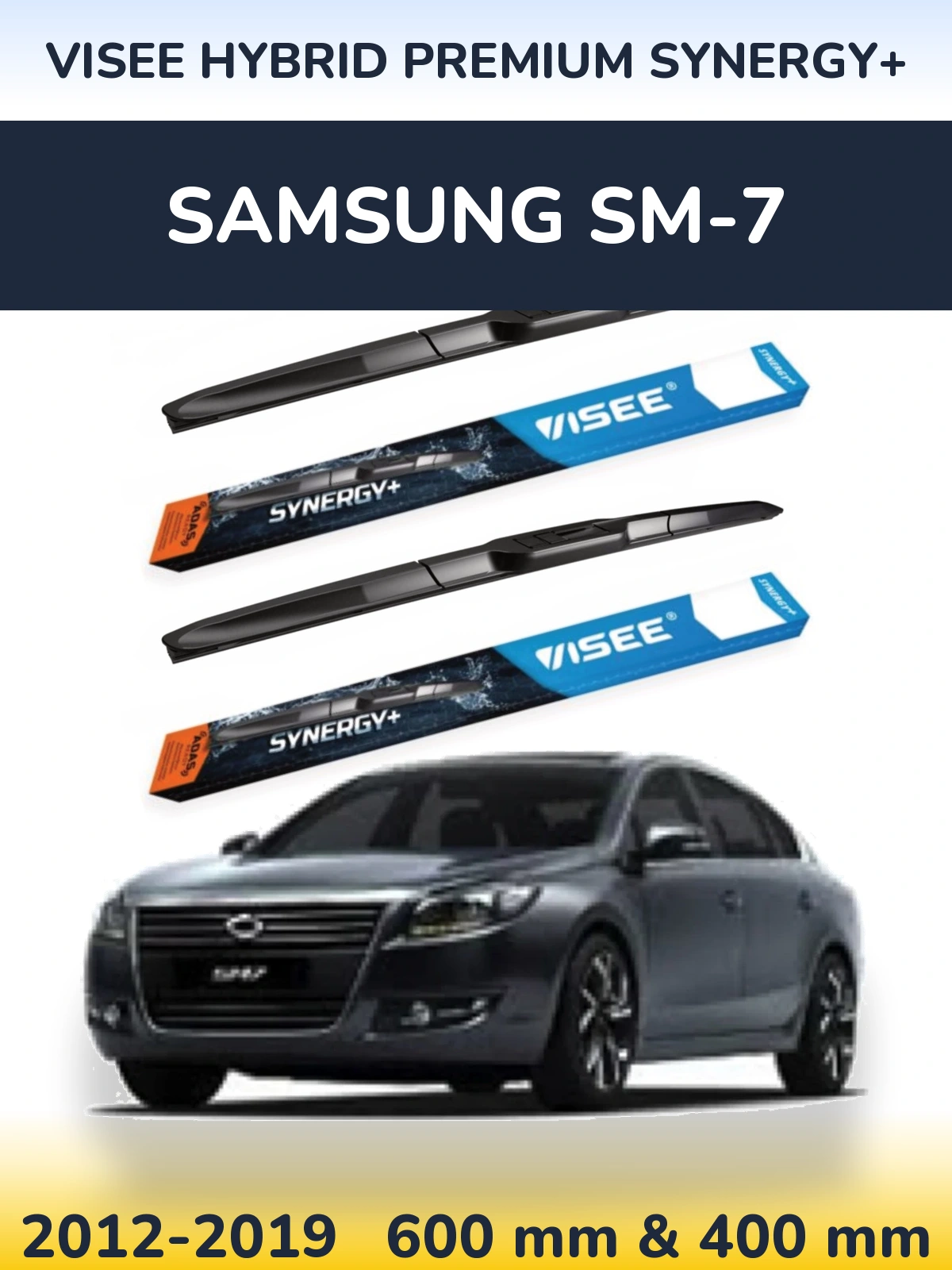 Front wiper blade set VISEE HYBRID PREMIUM SYNERGY+ 600 & 400 mm for Samsung SM-7 2012-2019