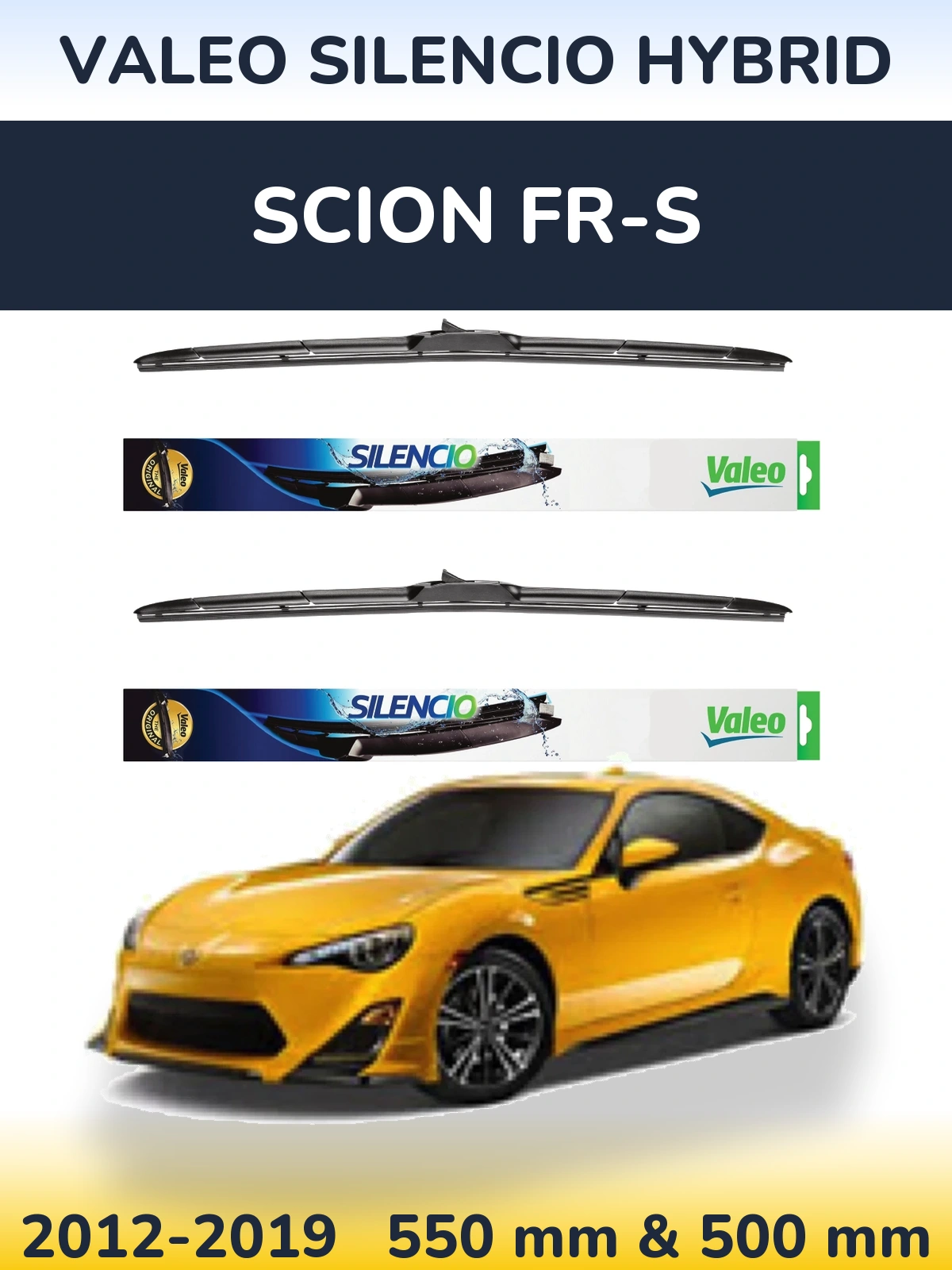 Front wiper blade set Valeo Silencio Hybrid 550 & 500 mm for Scion FR-S 2012-2019