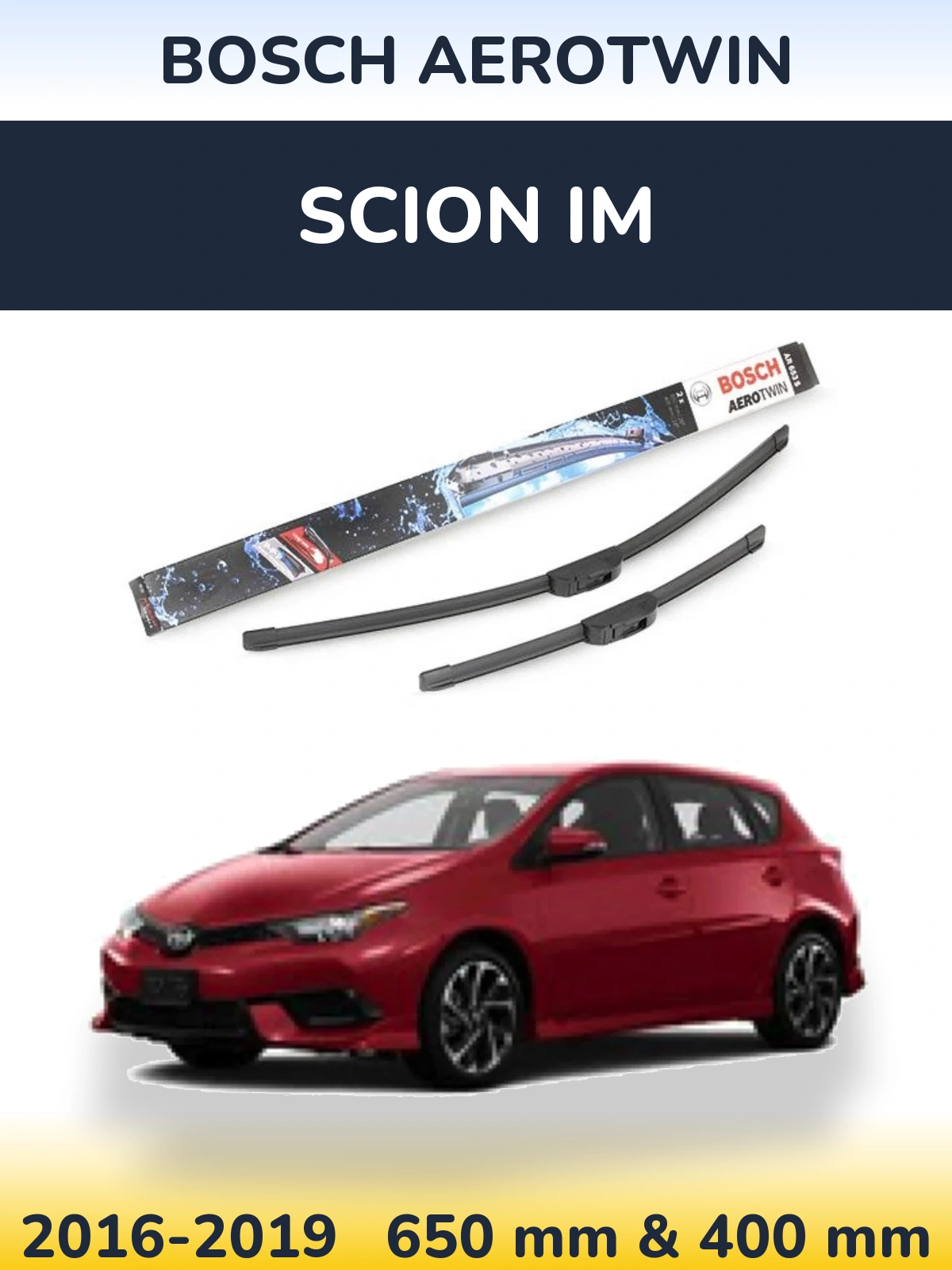 Front wiper blade set BOSCH AeroTwin 650 & 400 mm for Scion iM 2016-2019