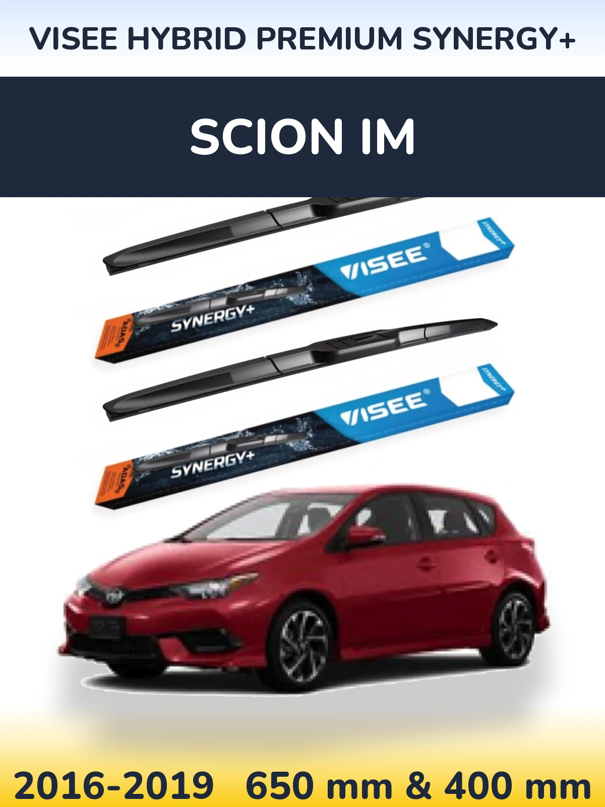Front wiper blade set VISEE HYBRID PREMIUM SYNERGY+ 650 & 400 mm for Scion iM 2016-2019