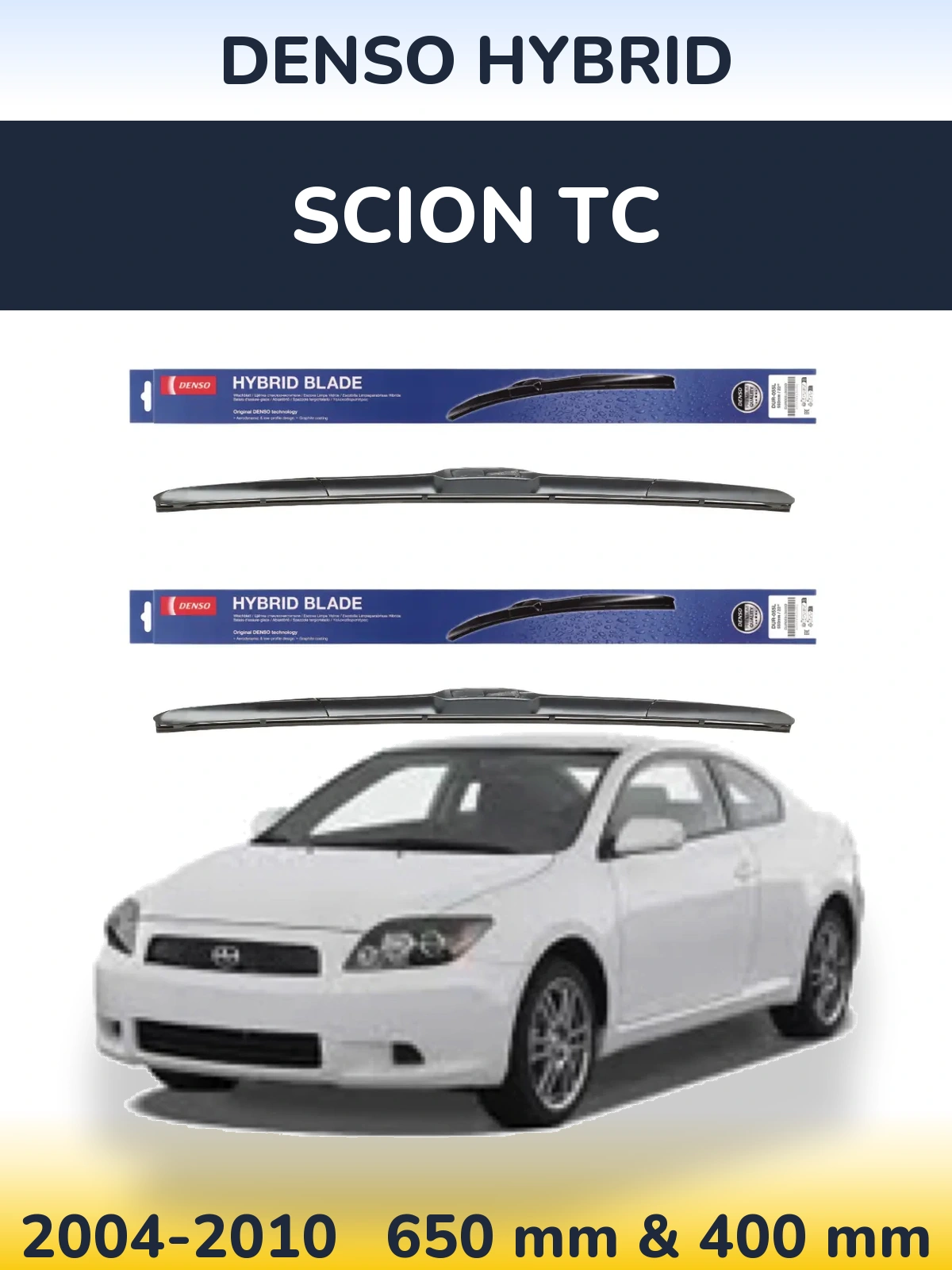 Комплект передних дворников Denso Hybrid 650 & 400 мм для Scion tC 2004-2010