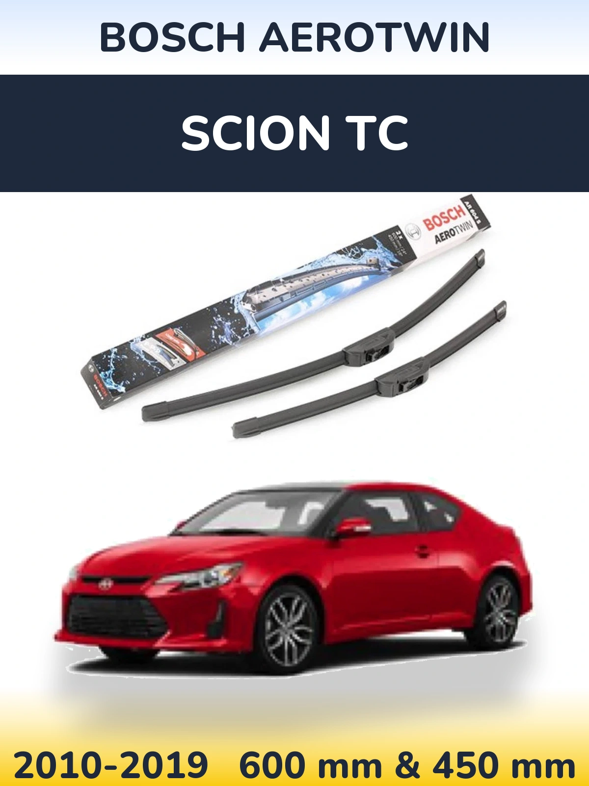 Front wiper blade set BOSCH AeroTwin 600 & 450 mm for Scion tC 2010-2019
