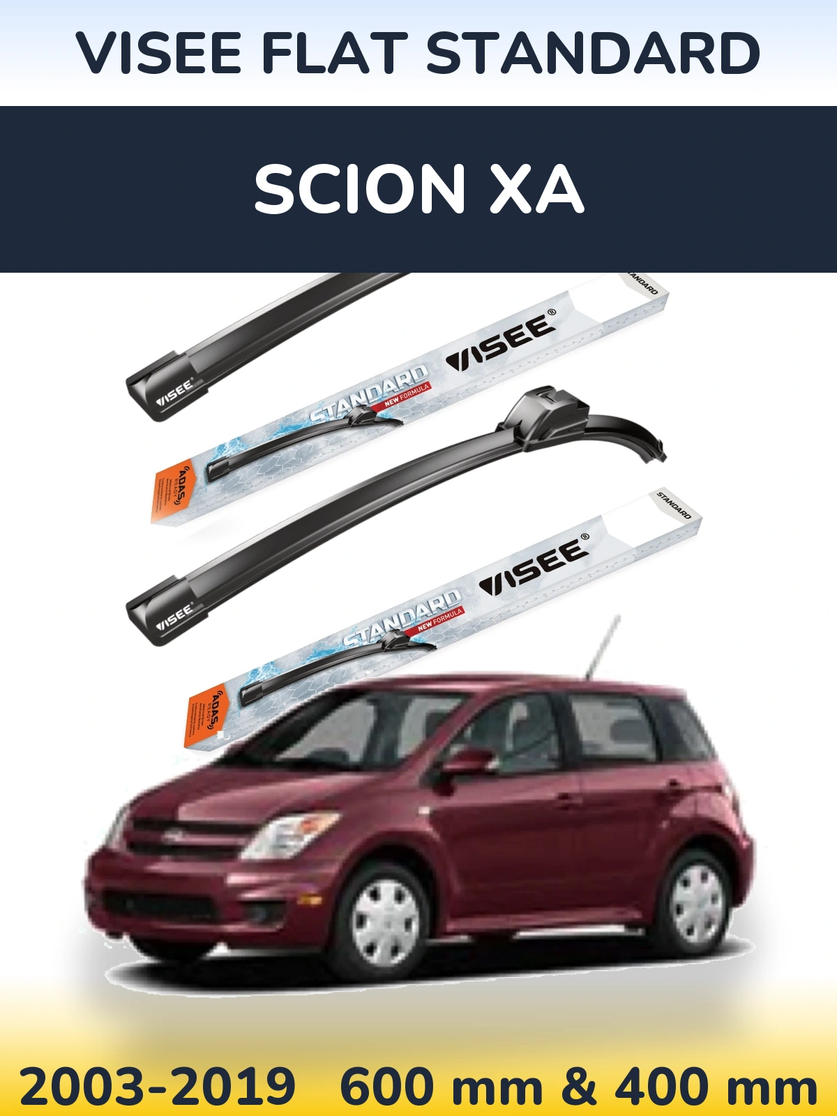 Front wiper blade set VISEE FLAT STANDARD 600 & 400 mm for Scion xA 2003-2019