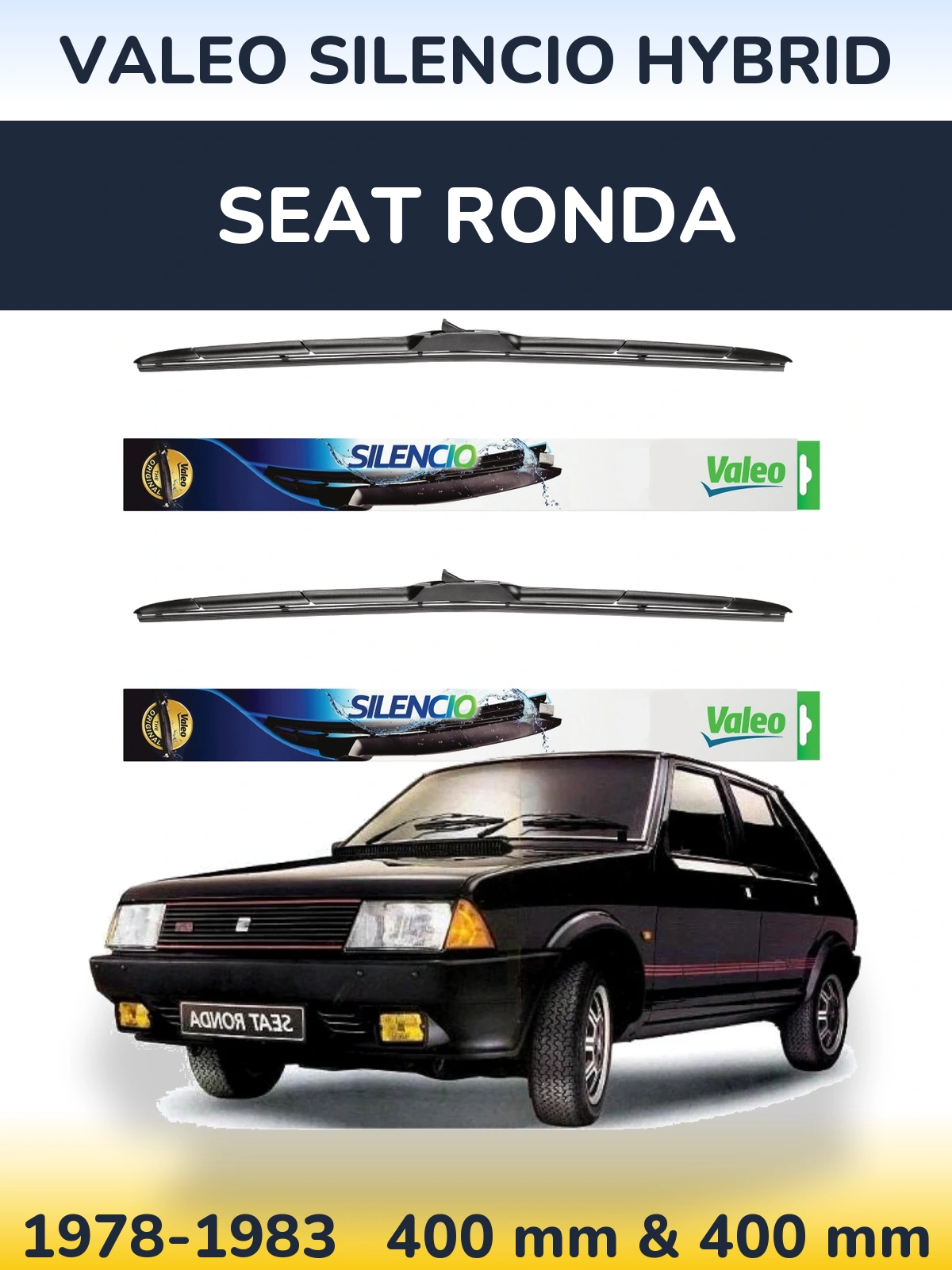 Front wiper blade set Valeo Silencio Hybrid 400 & 400 mm for SEAT Ronda 1978-1983
