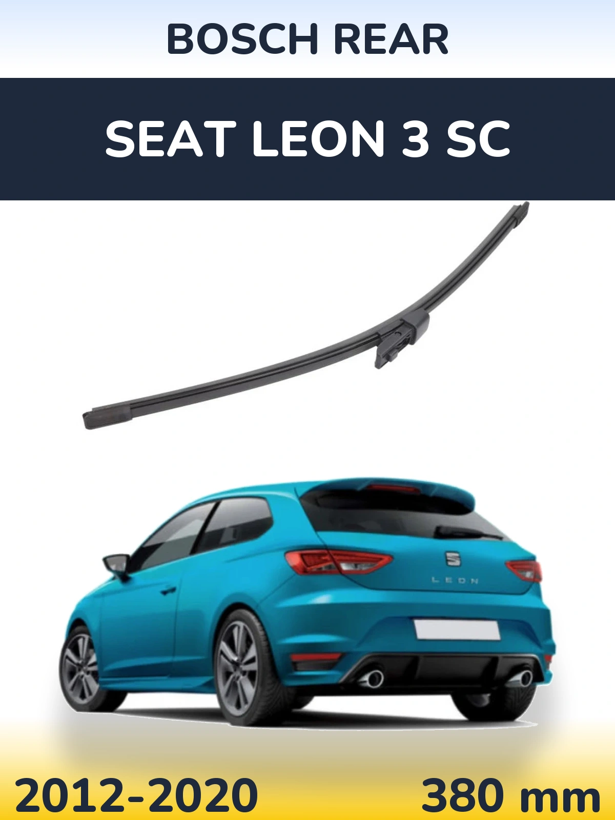 Задня щітка BOSCH Rear 380 мм для SEAT Leon 3 SC 2012-2020