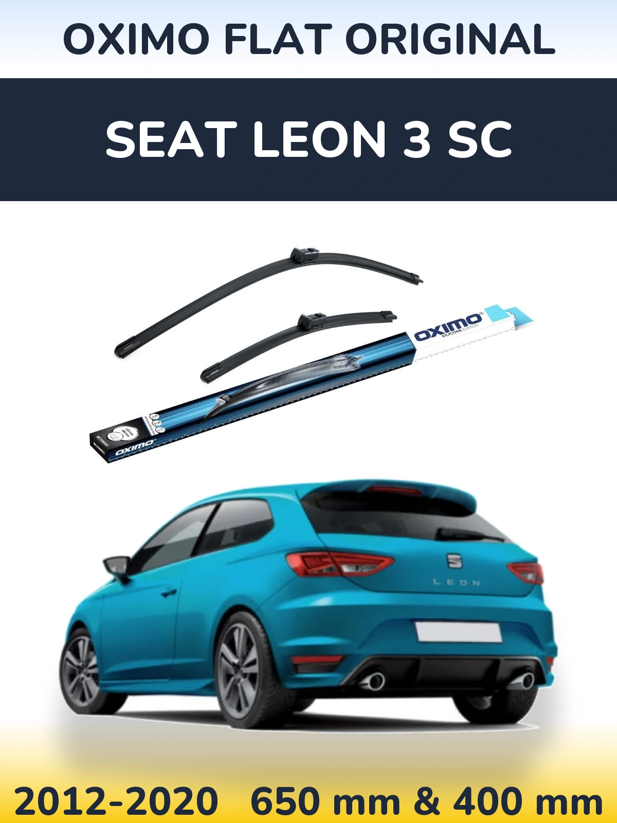 Комплект передніх щіток Oximo Flat Original 650 & 400 мм для SEAT Leon 3 SC 2012-2020