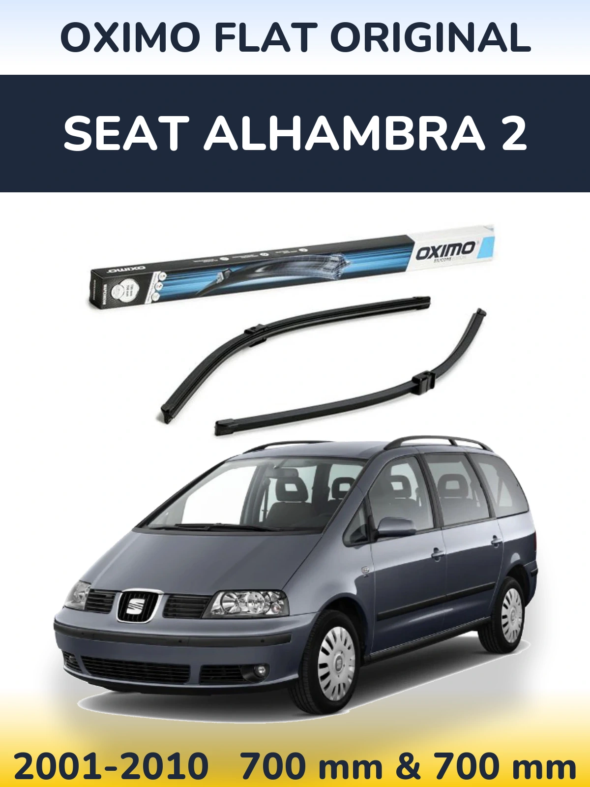 Комплект передніх щіток Oximo Flat Original 700 & 700 мм для SEAT Alhambra 2 2001-2010