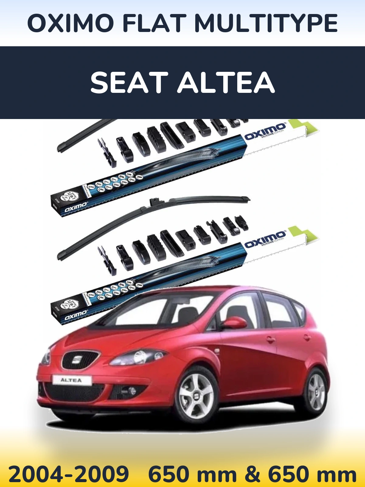 Front wiper blade set Oximo Flat MultiTipoe 650 & 650 mm for SEAT Altea 2004-2009